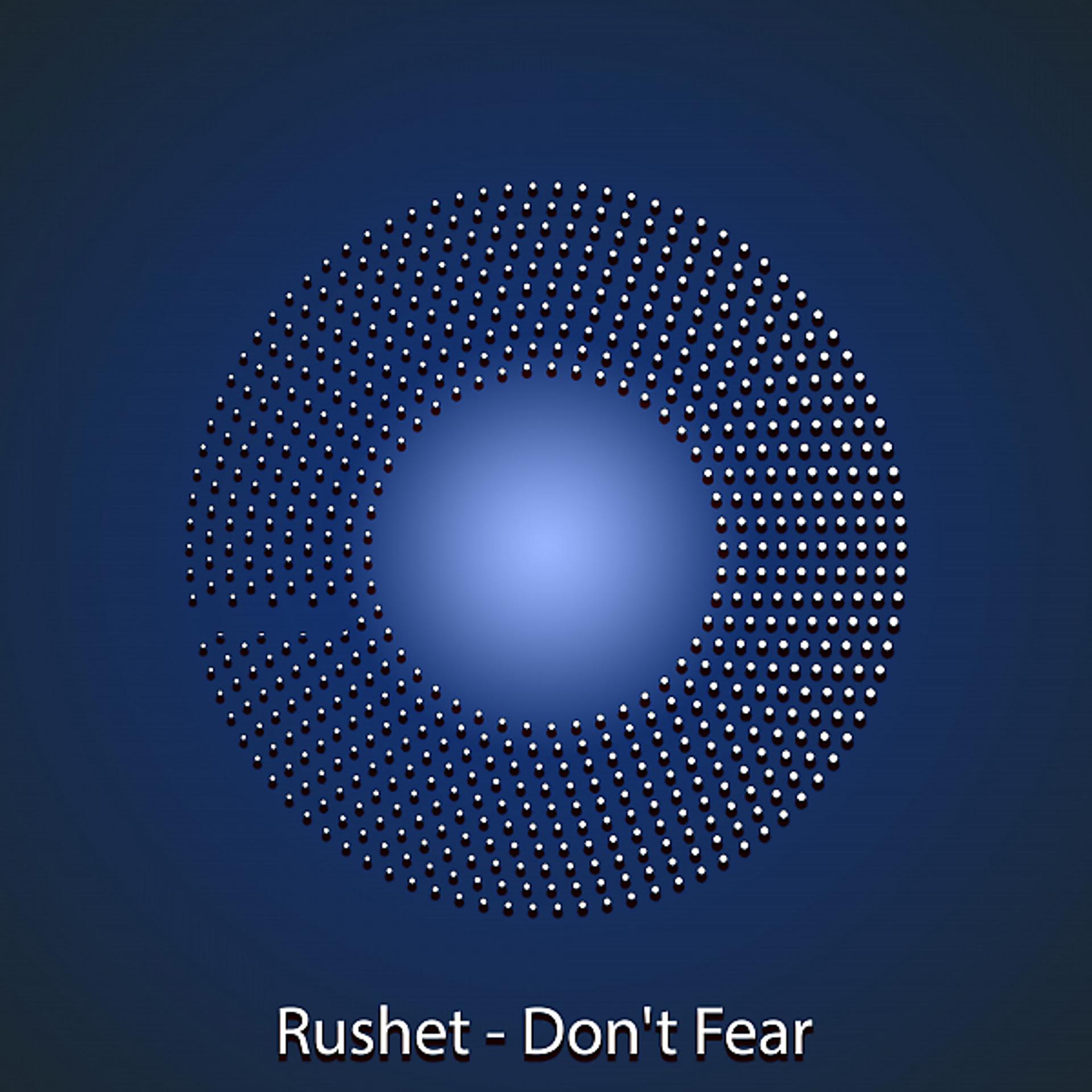 Постер альбома Don't Fear