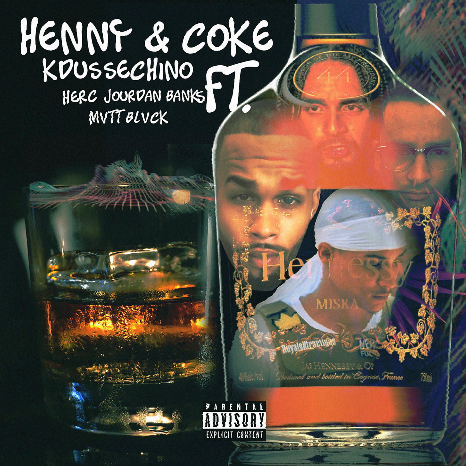 Постер альбома Henny & Coke