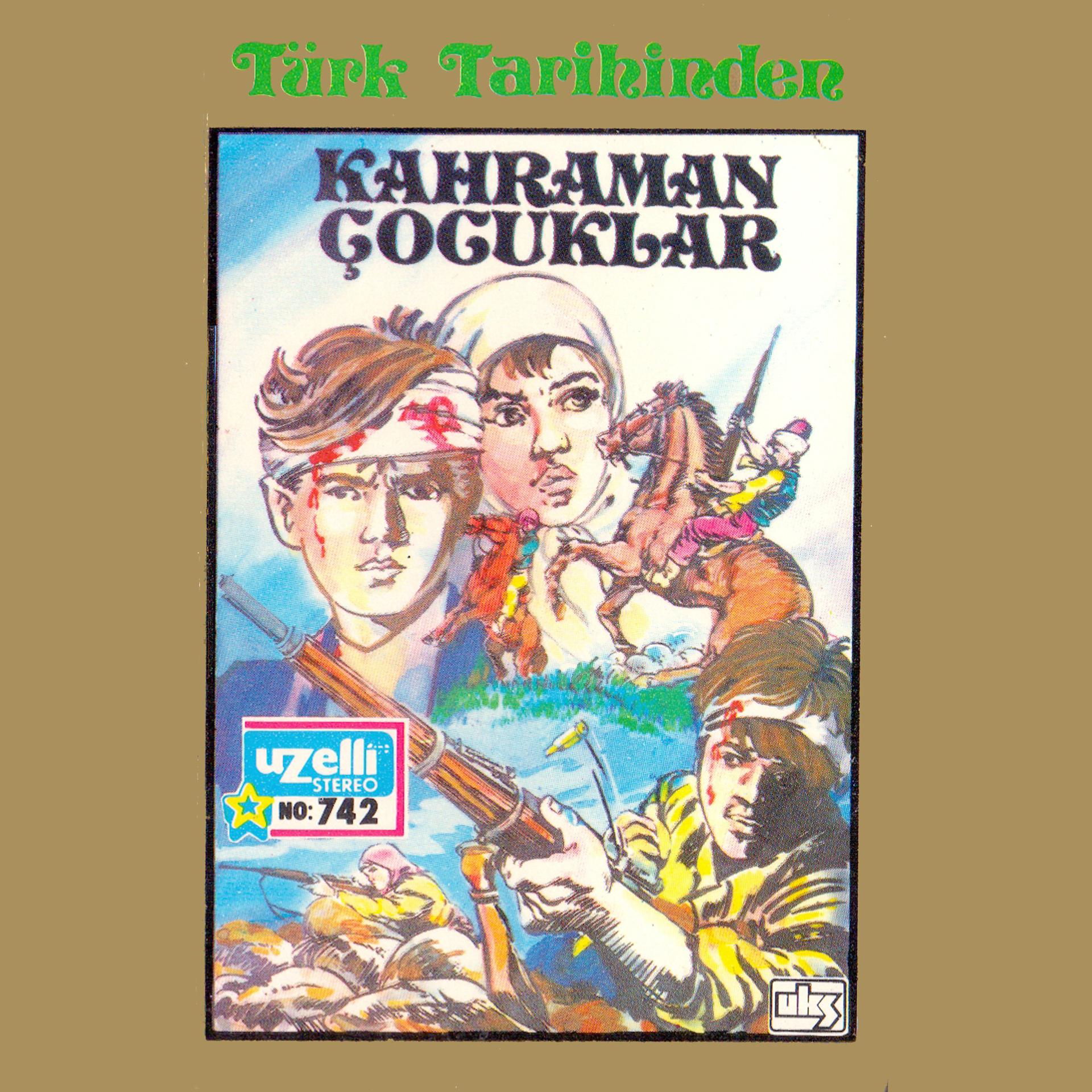 Постер альбома Kahraman Çocuklar