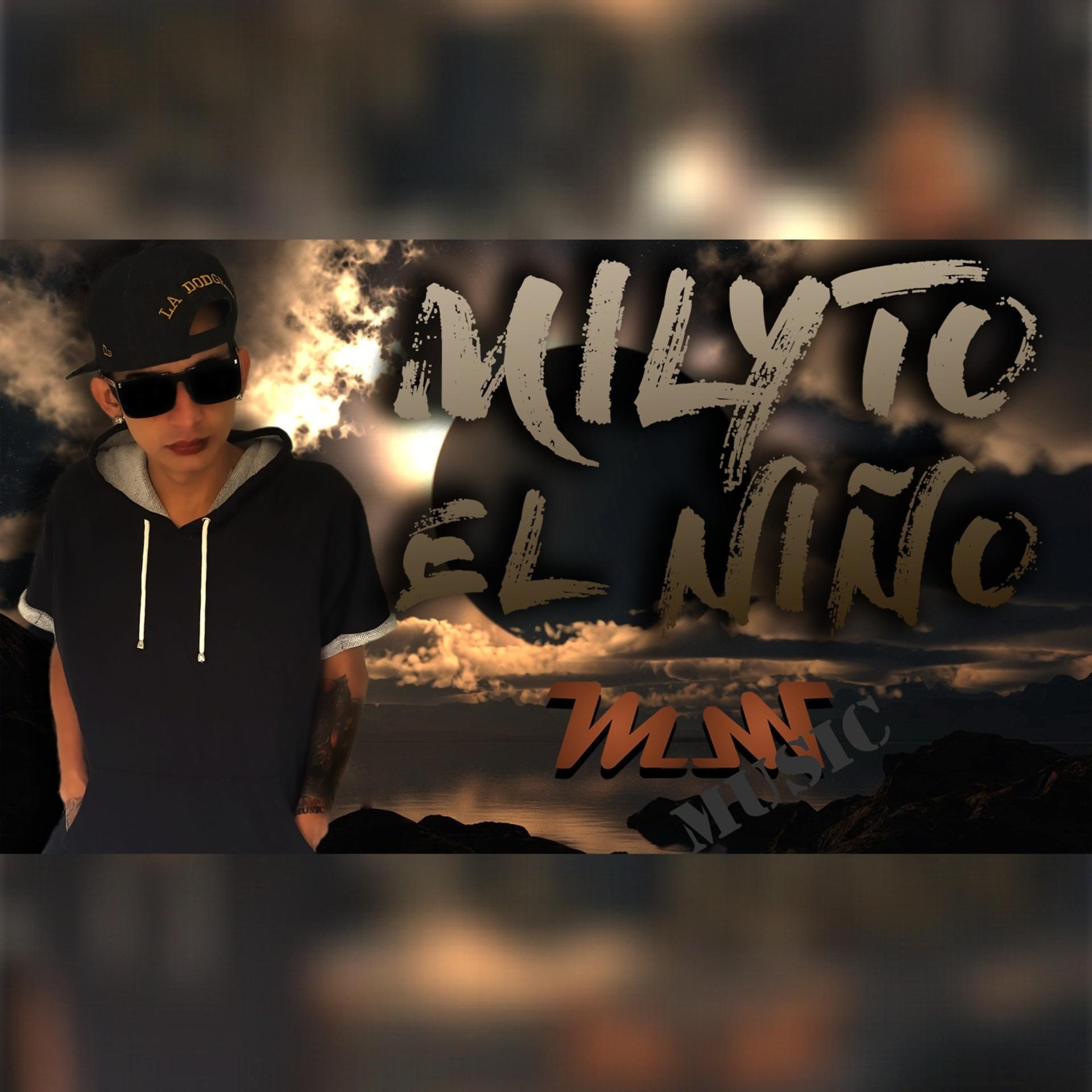Постер альбома Milyto el Niño