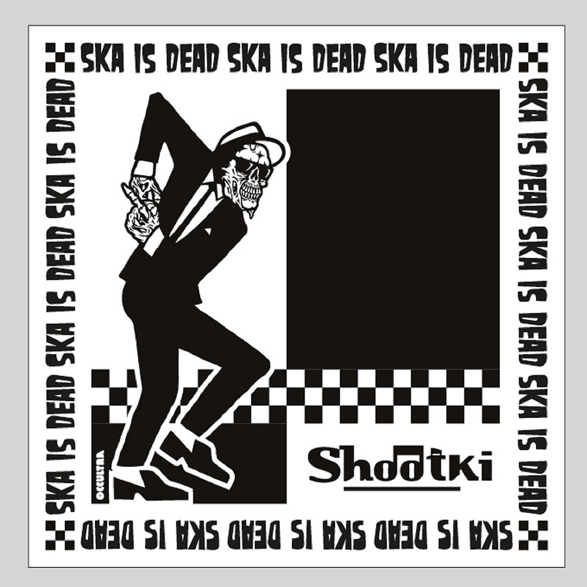 Постер альбома Ska Is Dead