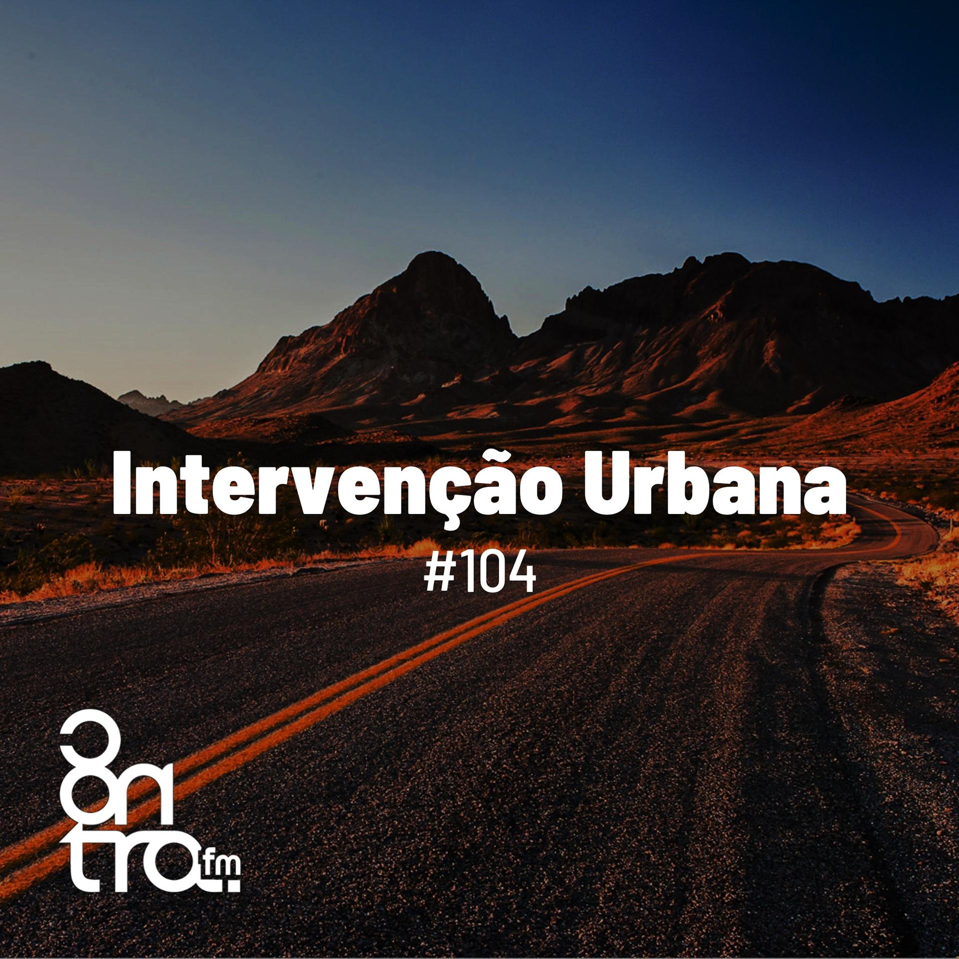 Постер альбома Intervenção Urbana #104