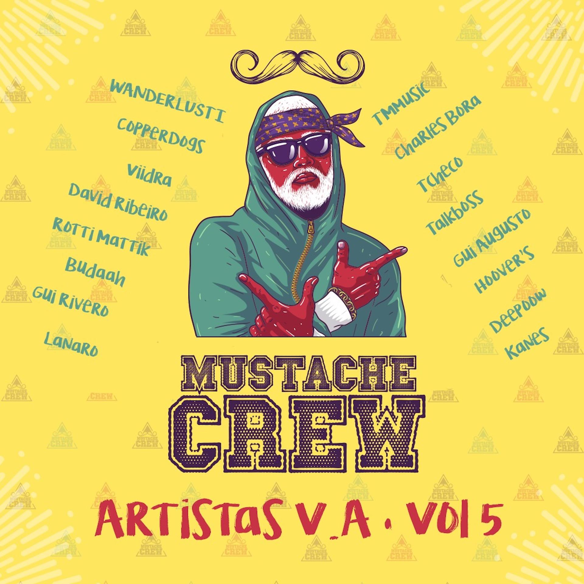 Постер альбома Mustache Crew Artistas V. a, Vol. 5 (Radio Edit)