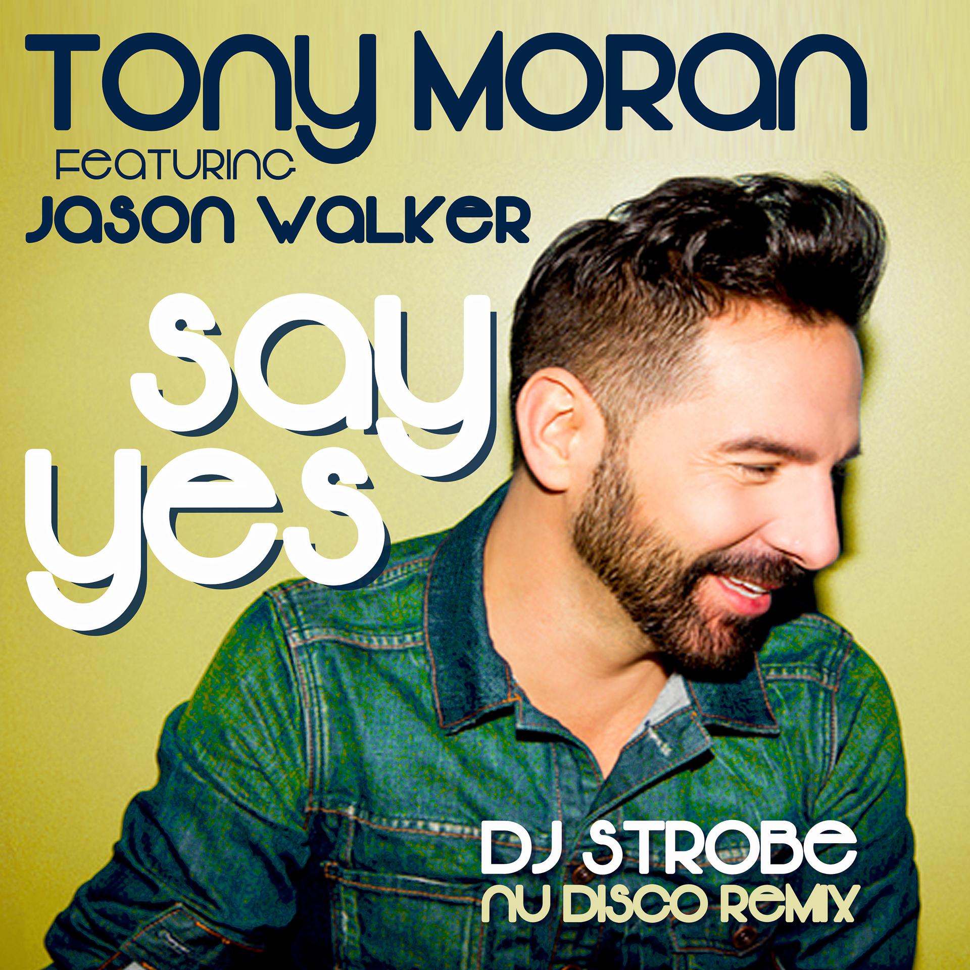 Постер альбома Say Yes (Dj Strobe Nu Disco Remixes)
