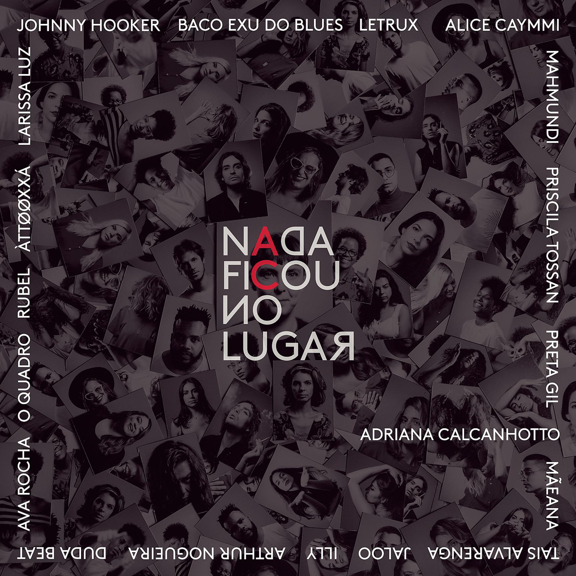 Постер альбома Nada Ficou no Lugar