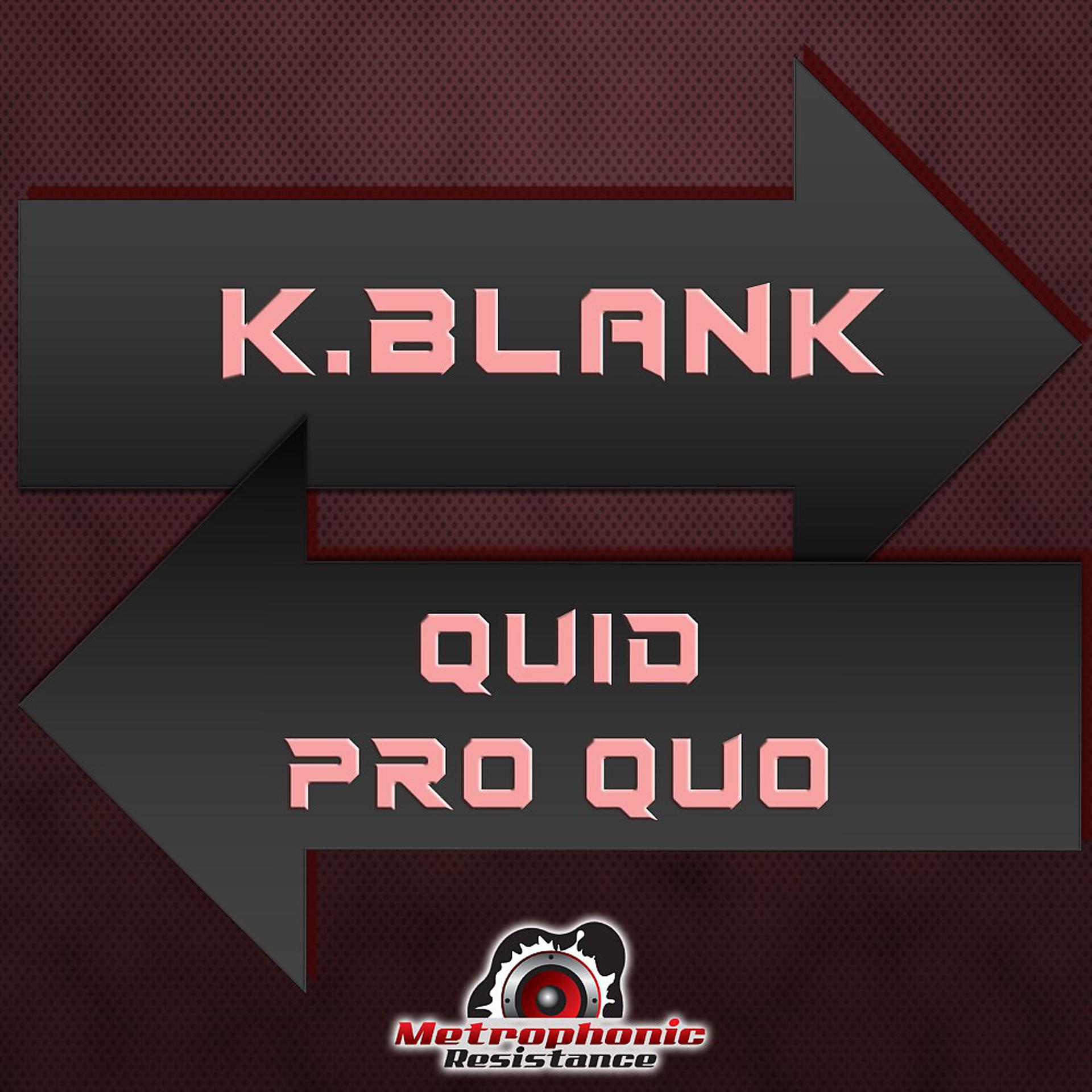Постер альбома Quid Pro Quo