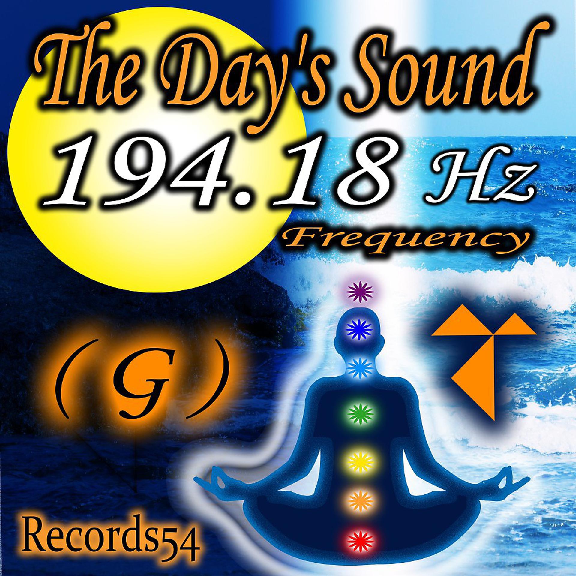 Постер альбома The Day's Sound - El Sonido del Día - Der Tageston - Le son du Jour (194.18 Hz G - Water Mix)