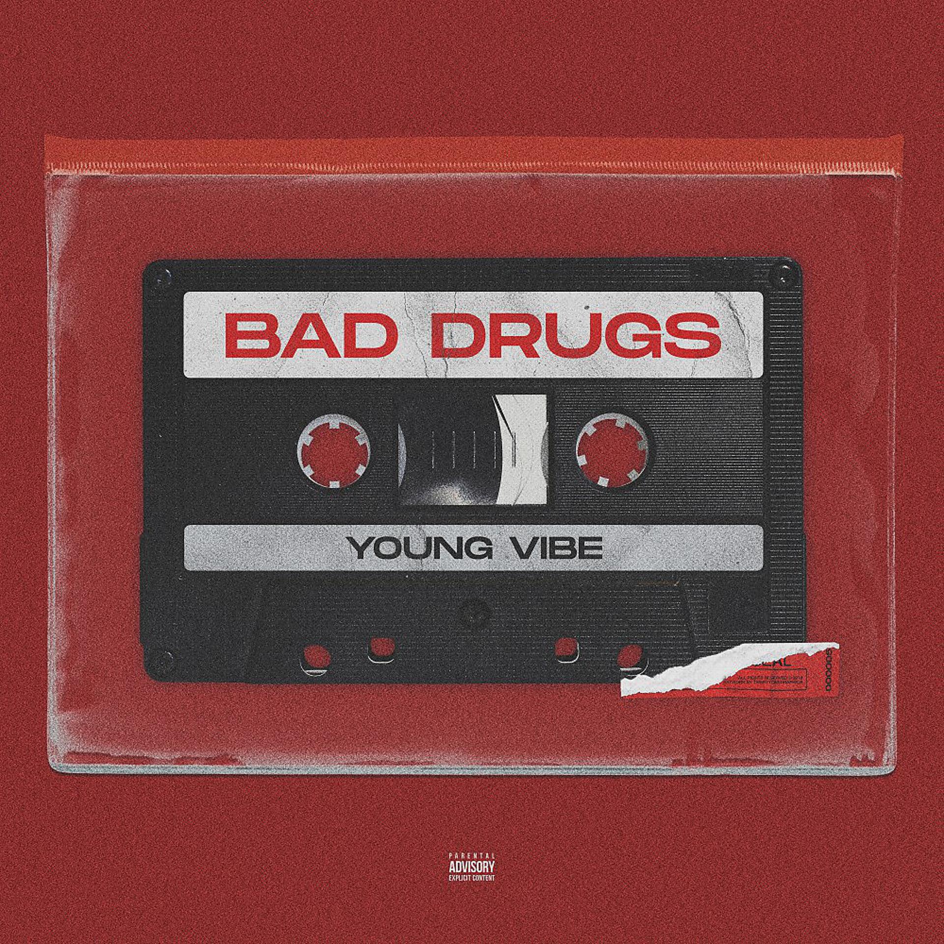 Постер альбома Bad Drugs