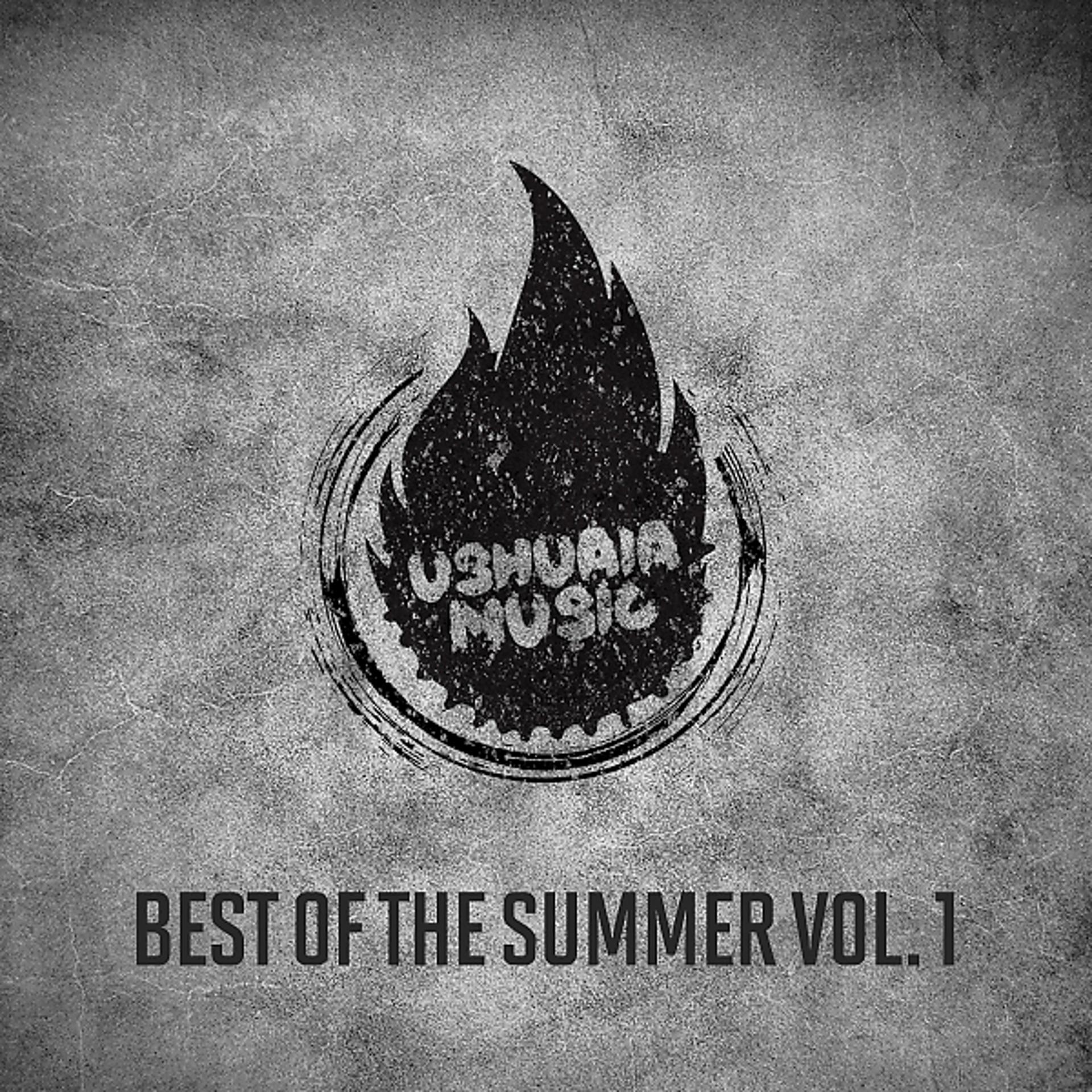 Постер альбома Best Of The Summer, Vol. 1
