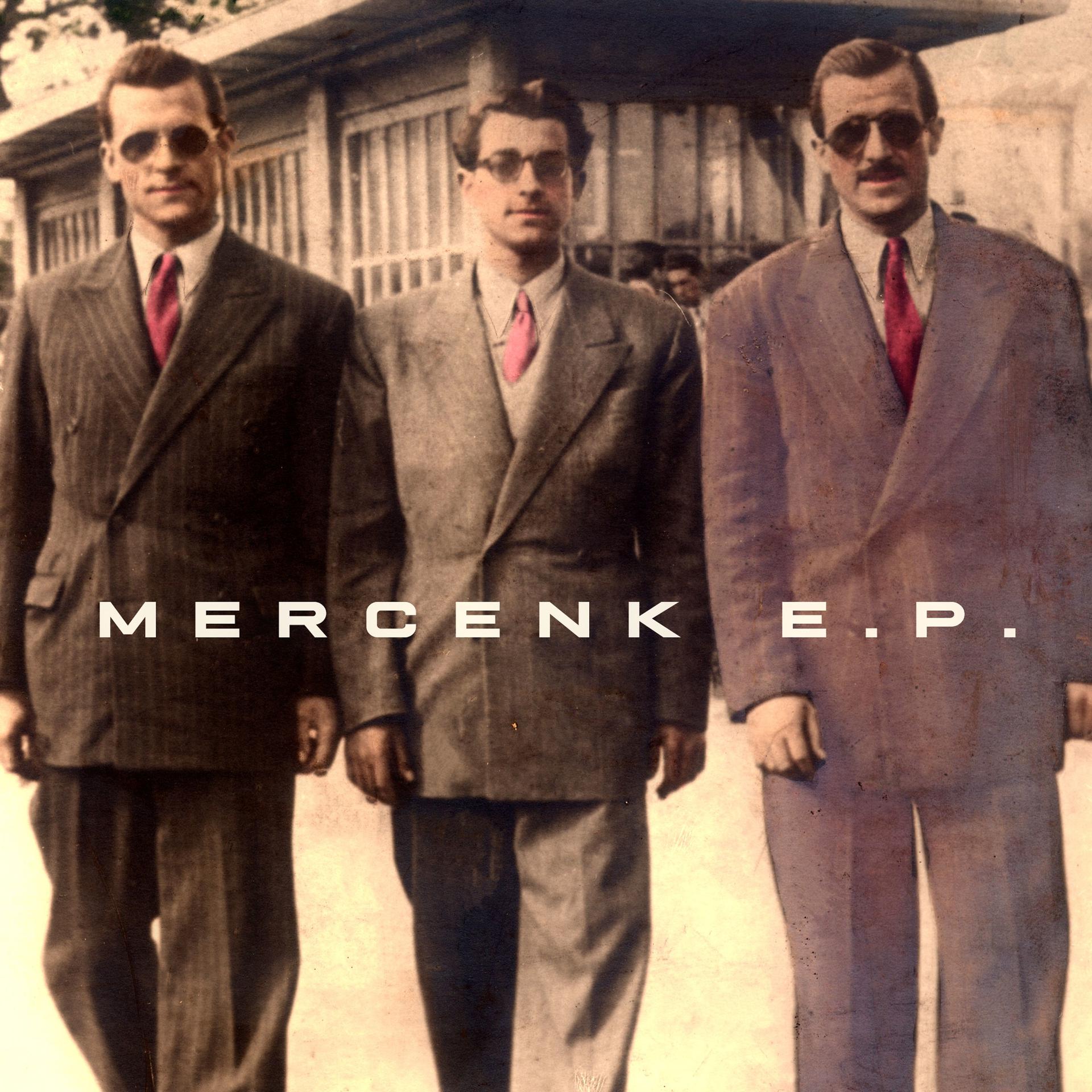 Постер альбома Mercenk E.P.