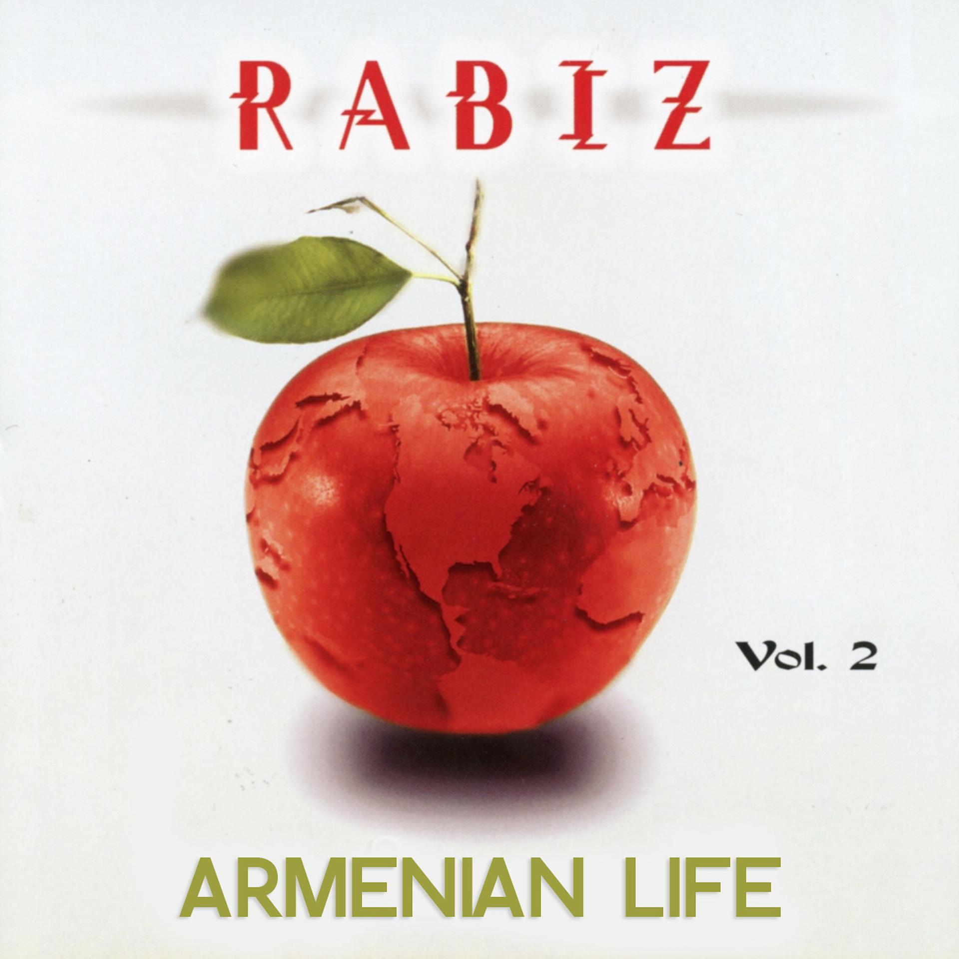 Постер альбома Rabiz Armenian Life Vol. 2