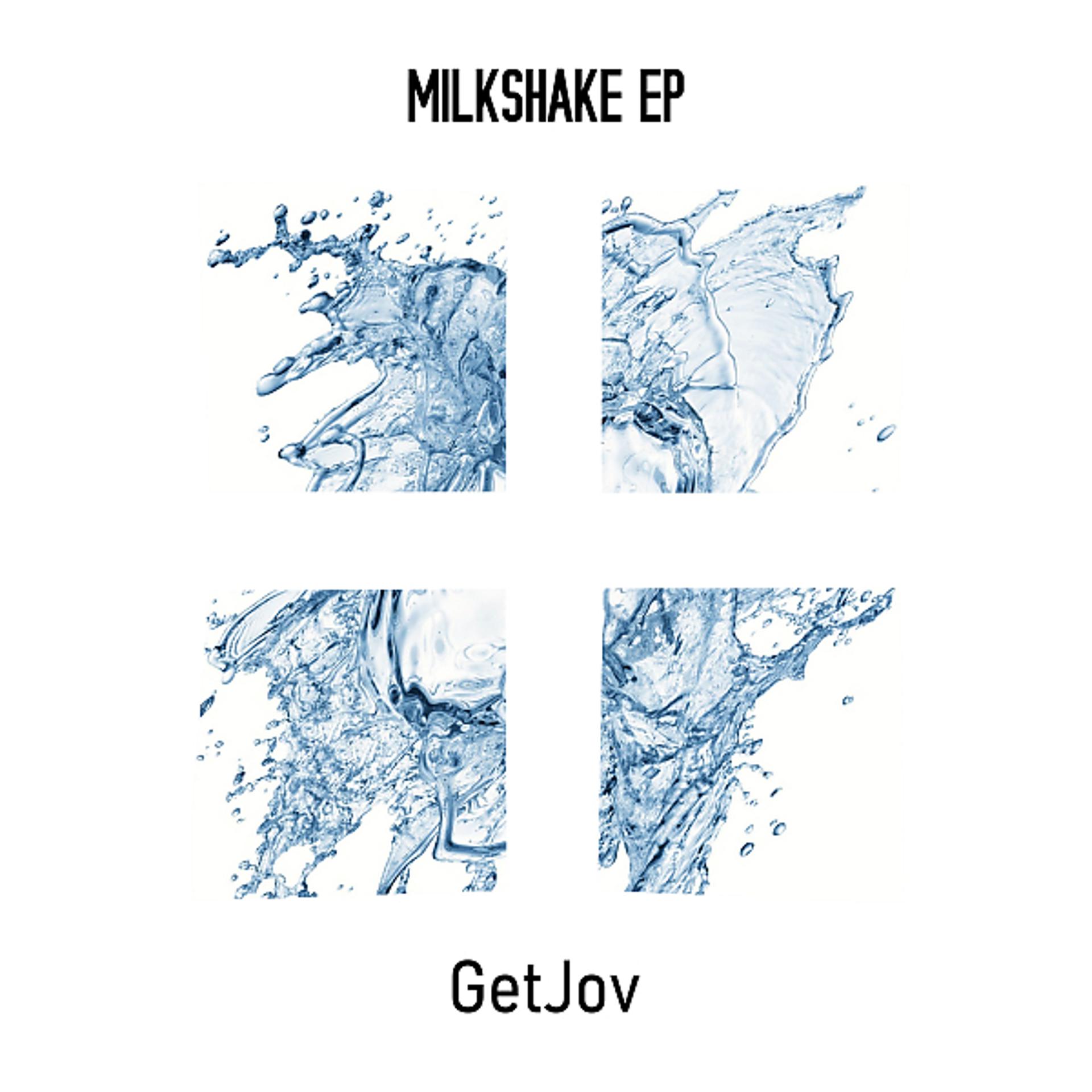 Постер альбома Milkshake EP