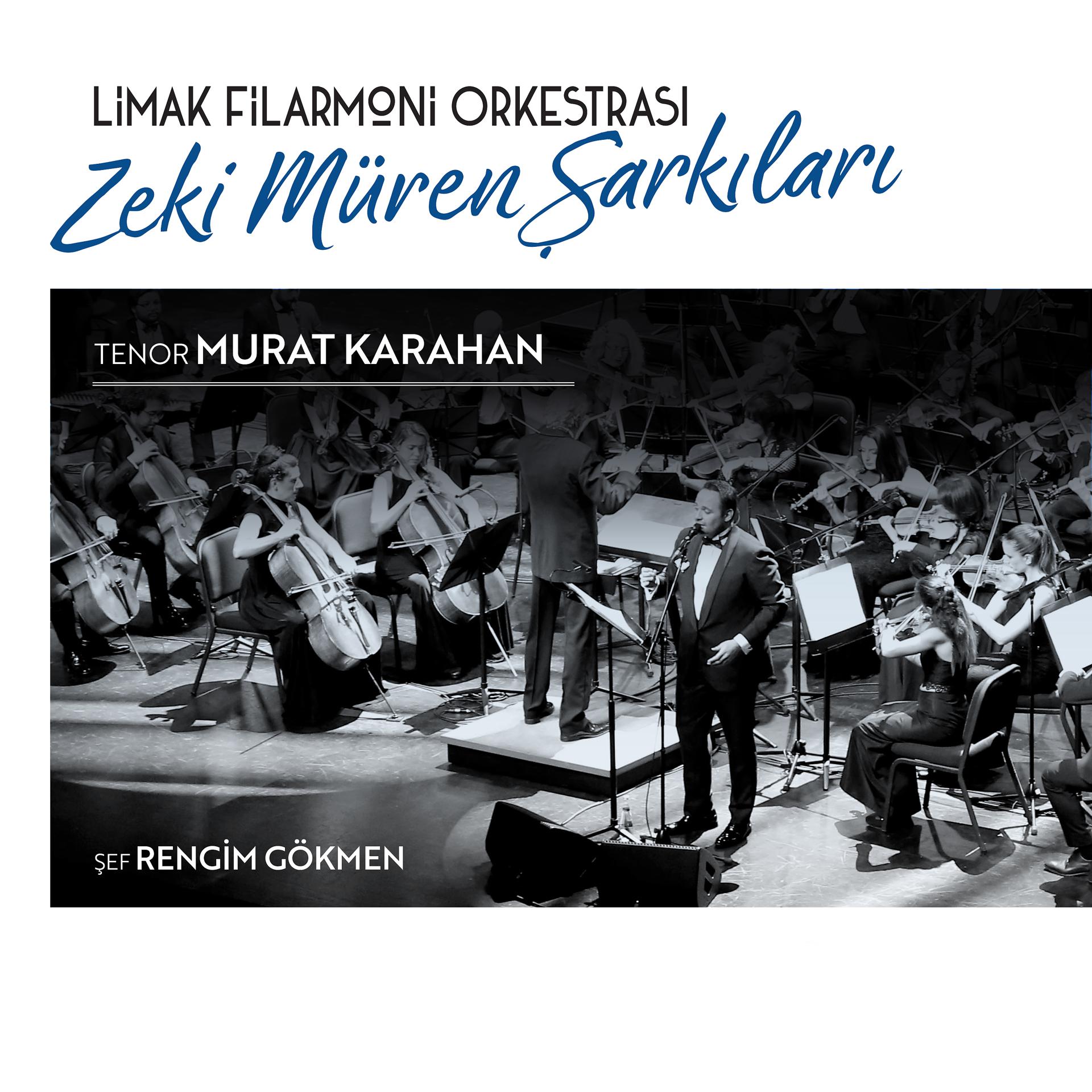 Постер альбома Limak Filarmoni Orkestrası Zeki Müren Şarkıları
