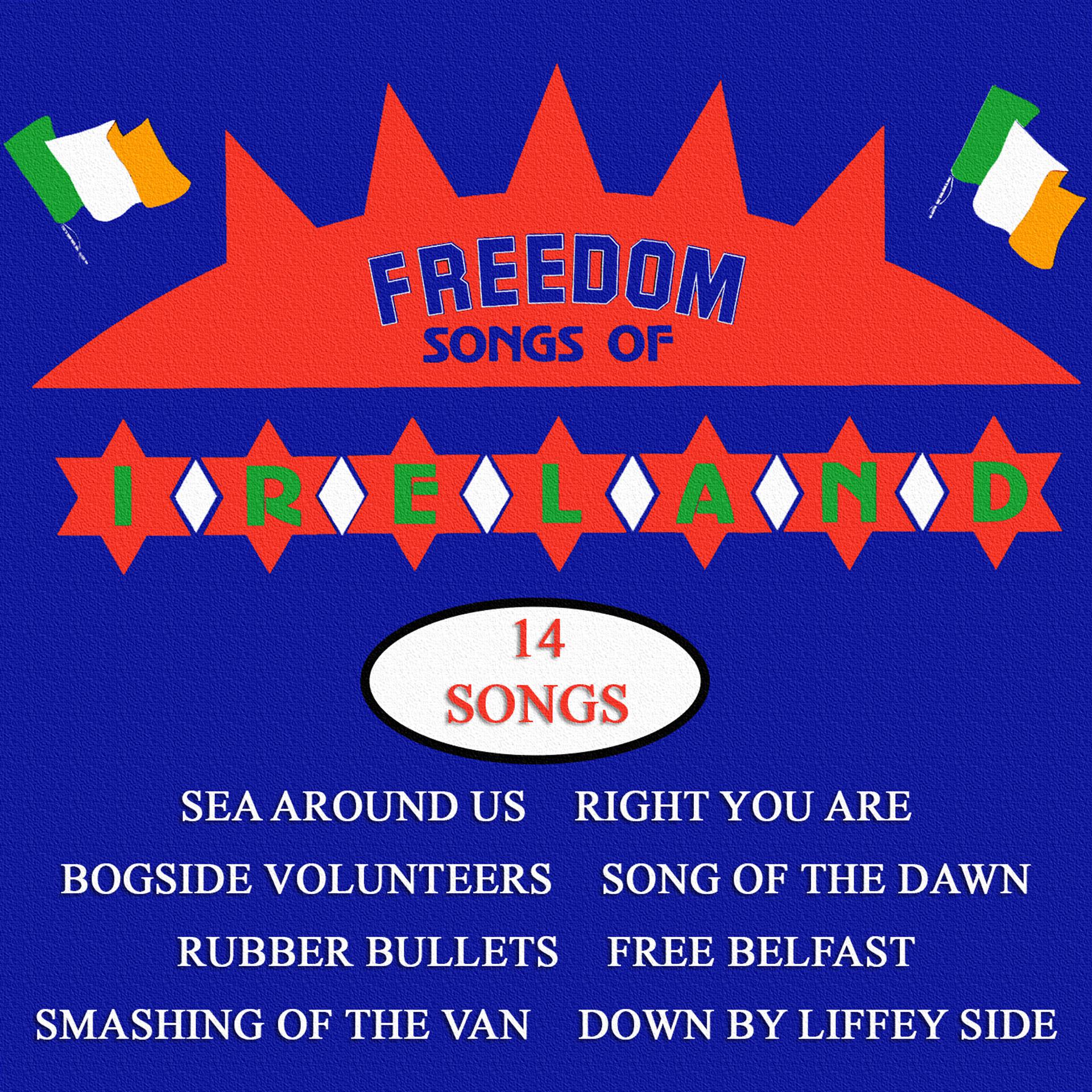 Постер альбома Freedom Songs of Ireland