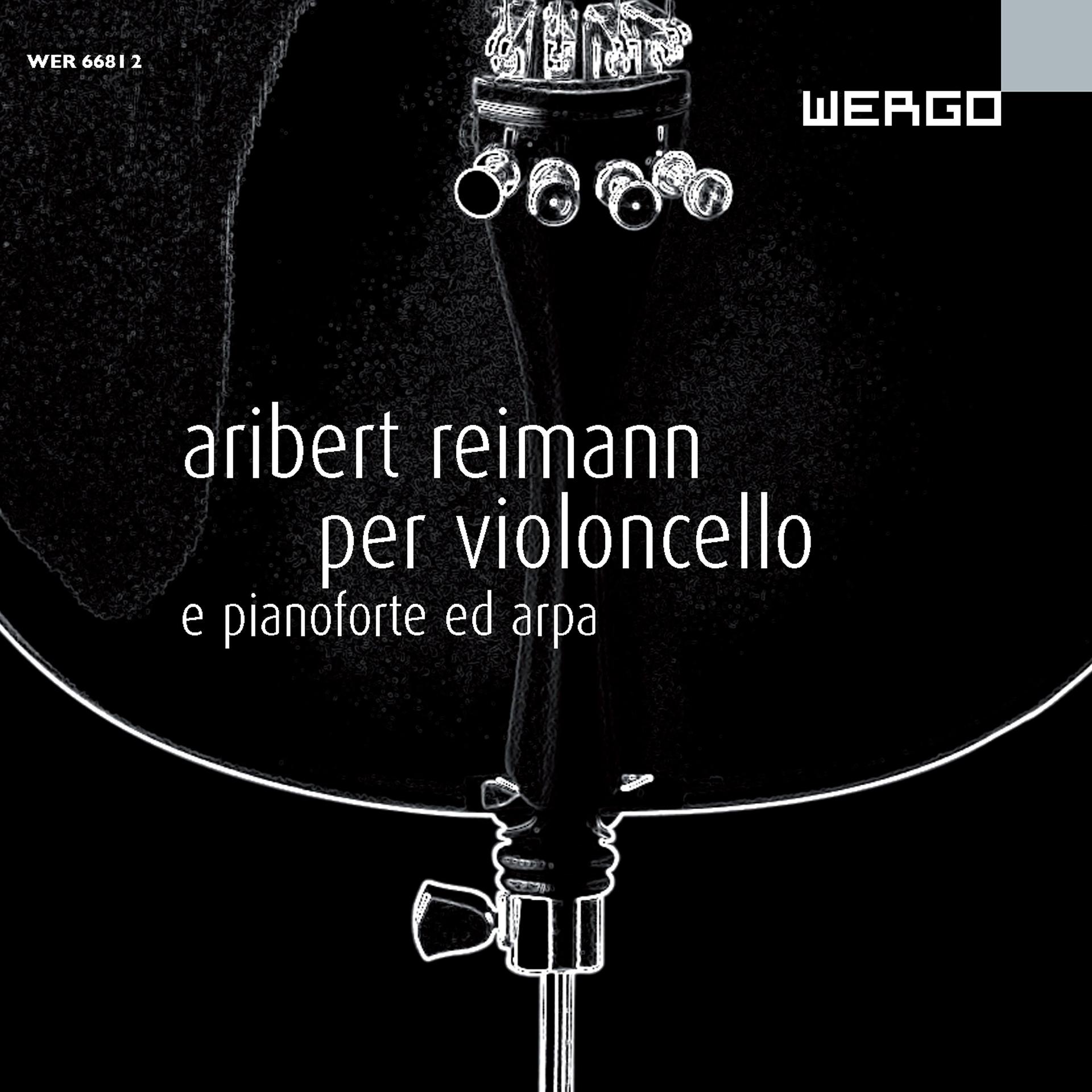 Постер альбома Reimann: Per Violoncello e pianoforte ed arpa