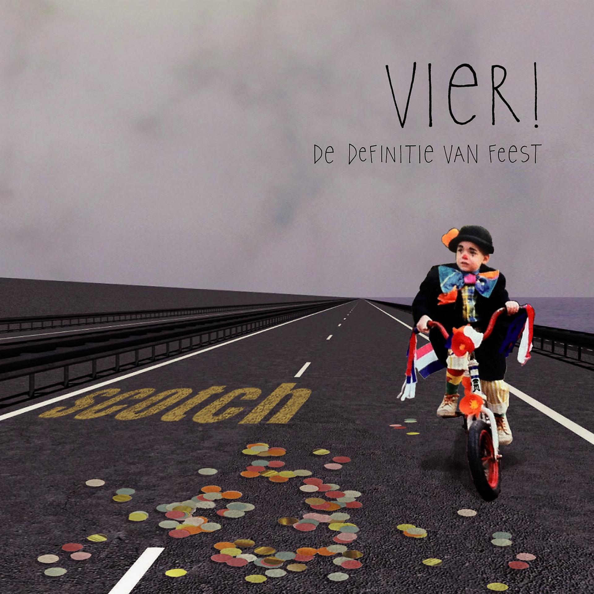 Постер альбома Vier! (De Definitie Van Feest)