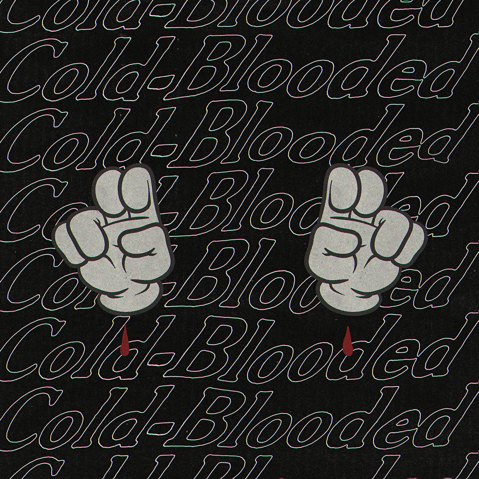 Постер альбома Cold-Blooded