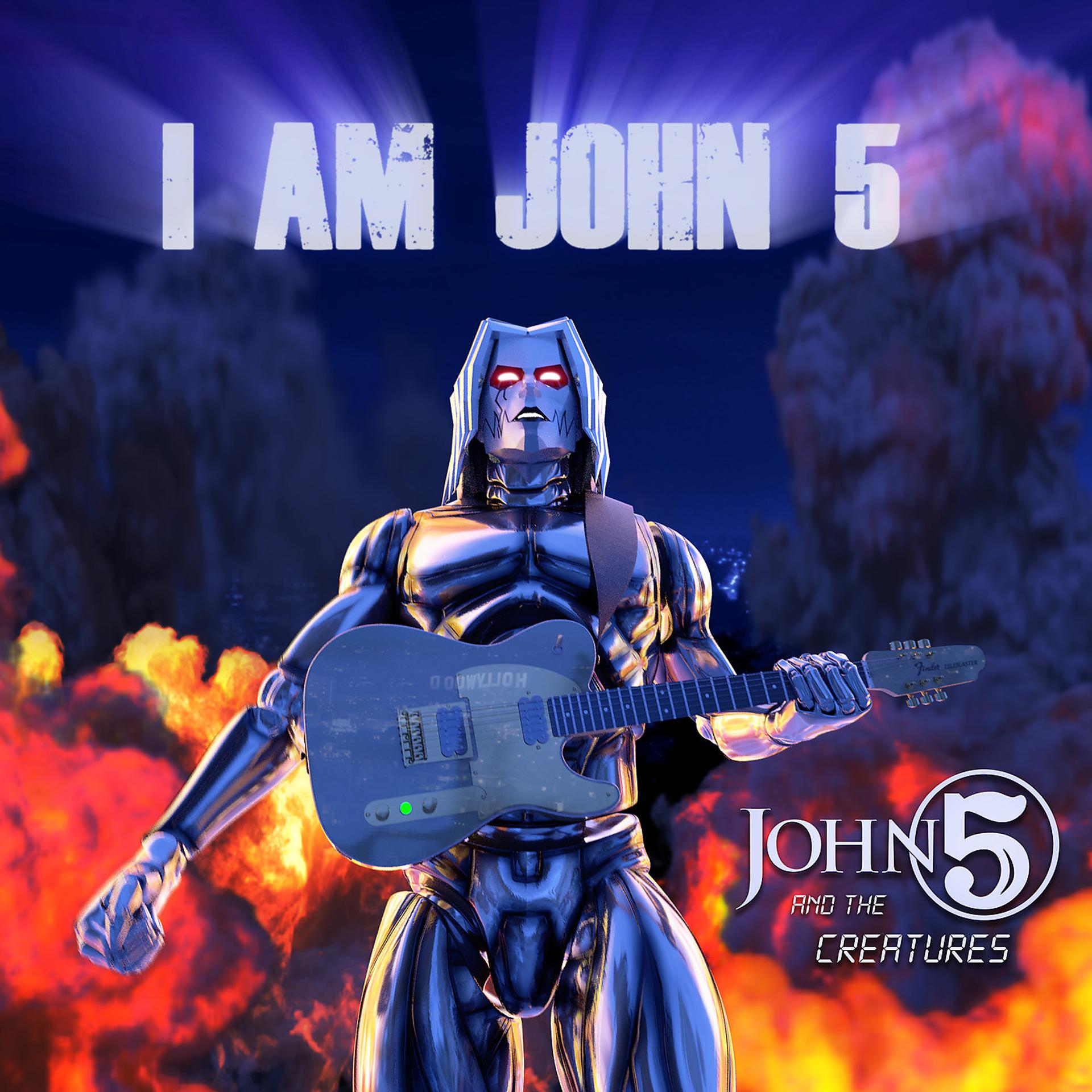 Постер альбома I Am John 5
