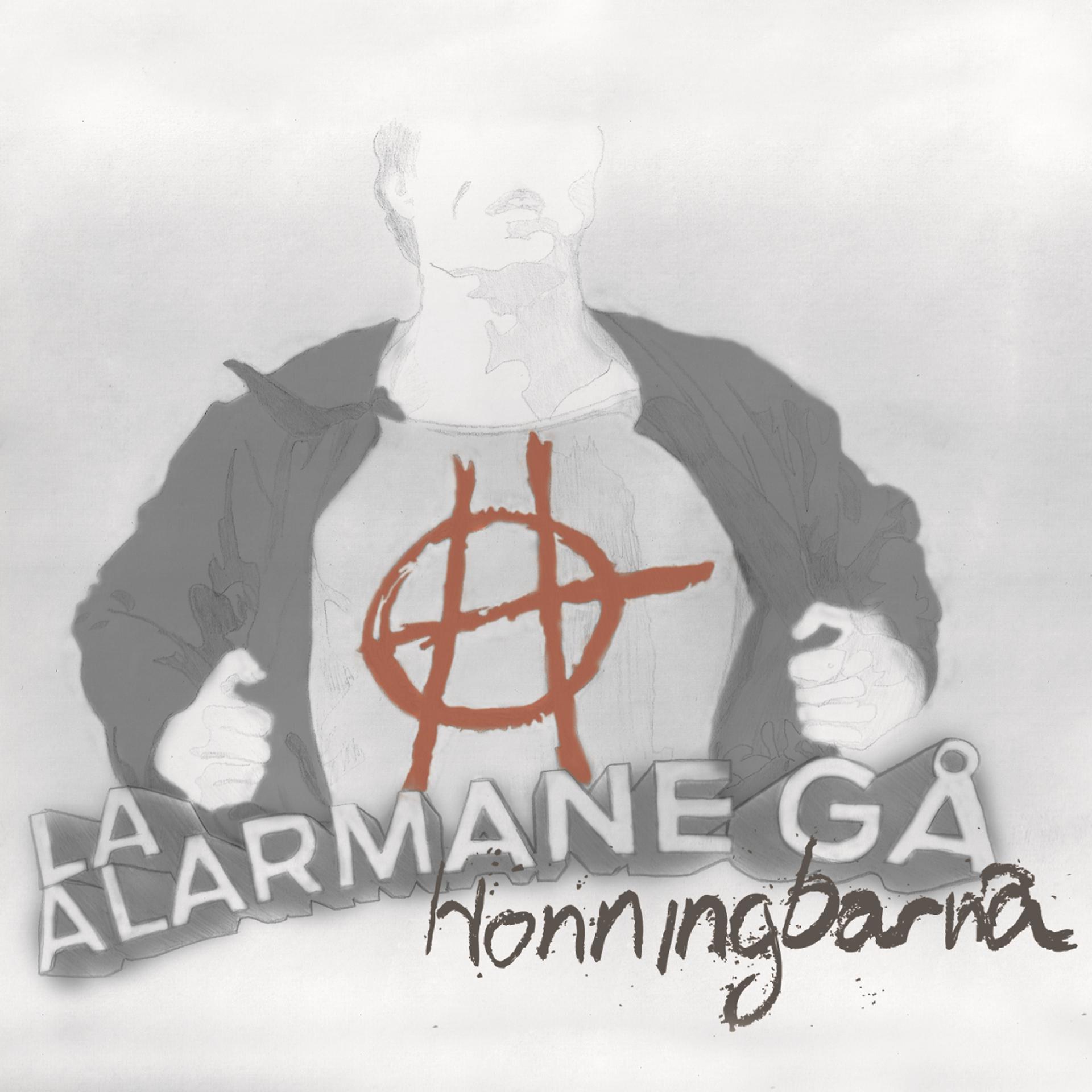 Постер альбома La Alarmane Gå