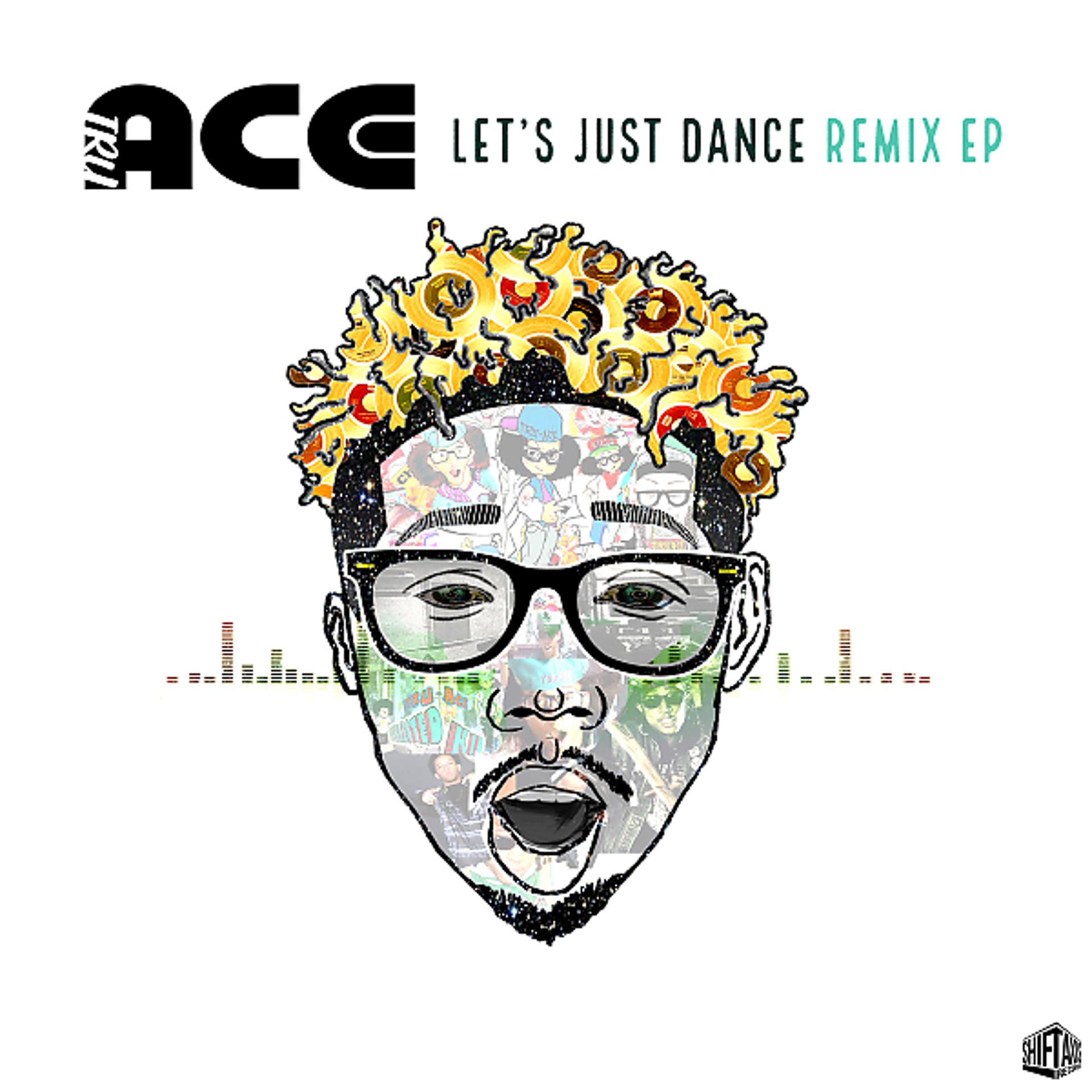 Постер альбома Let's Just Dance (Remixes) EP