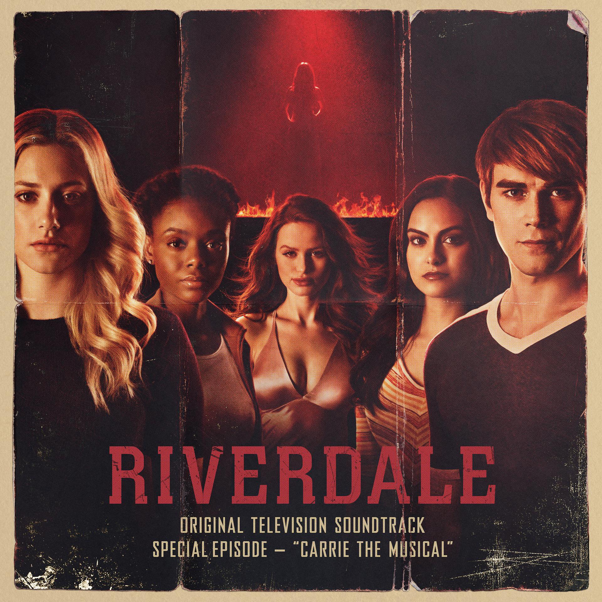 Постер альбома Riverdale: Special Episode - Carrie The Musical (Original Television Soundtrack)