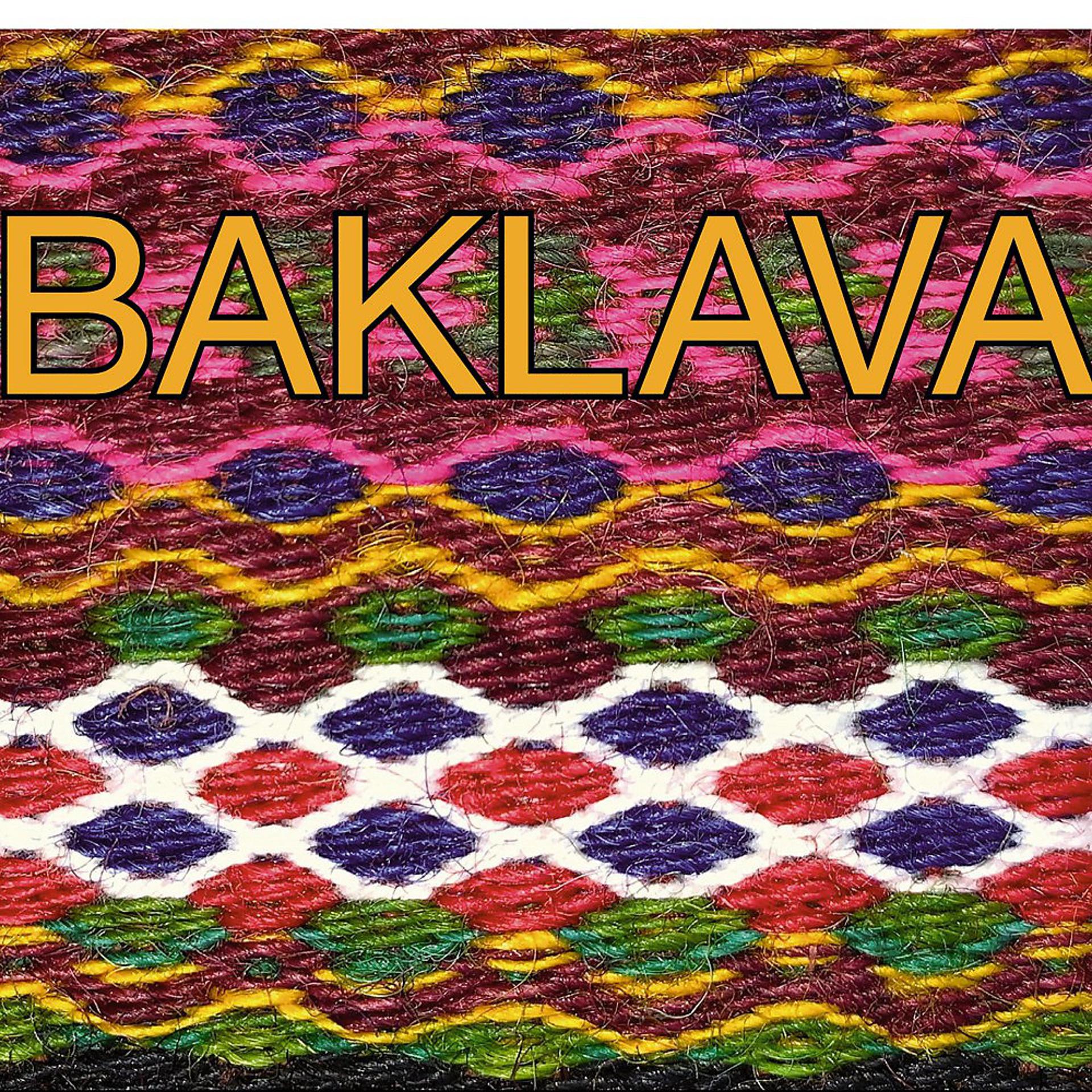 Постер альбома Baklava