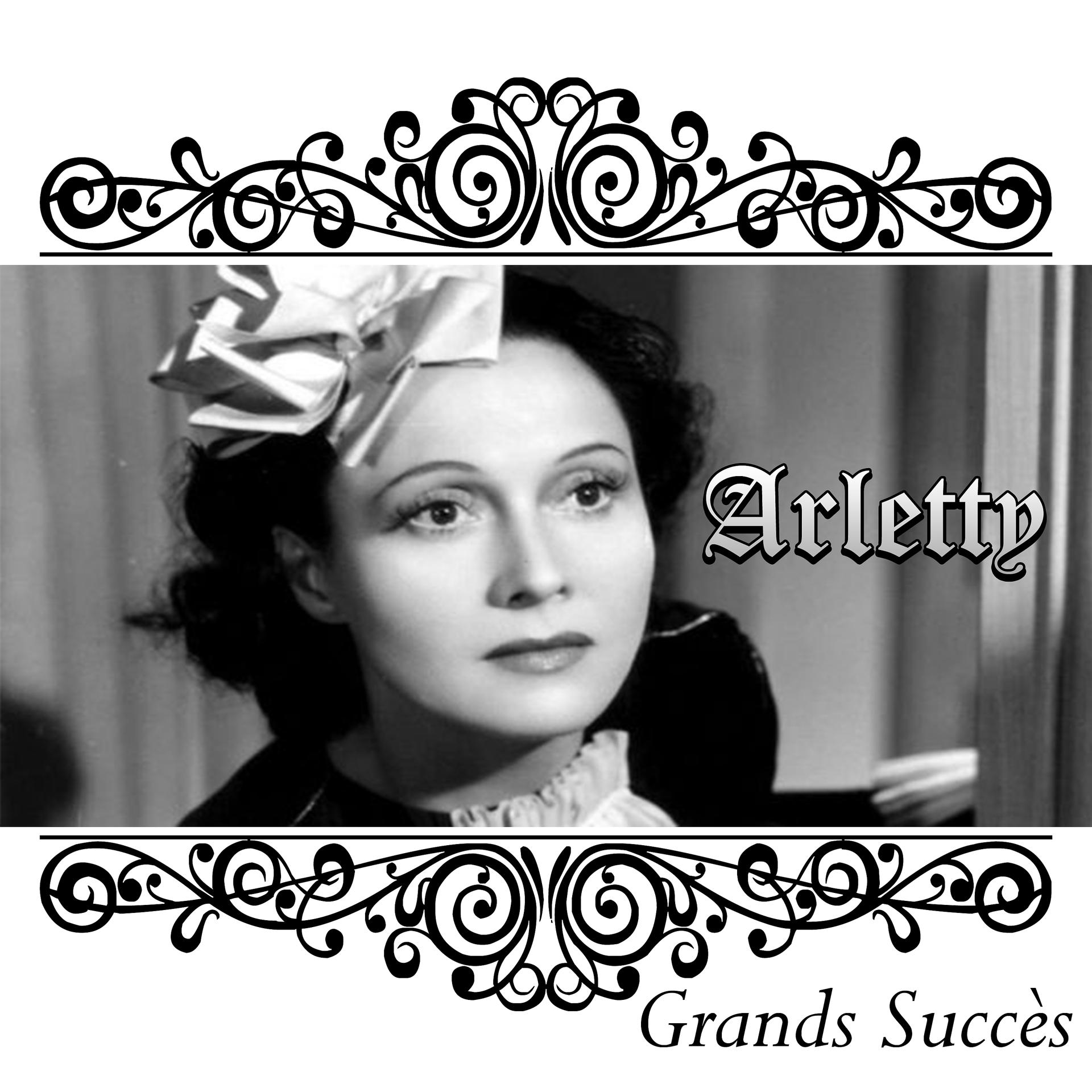 Постер альбома Arletty - Grands Succès