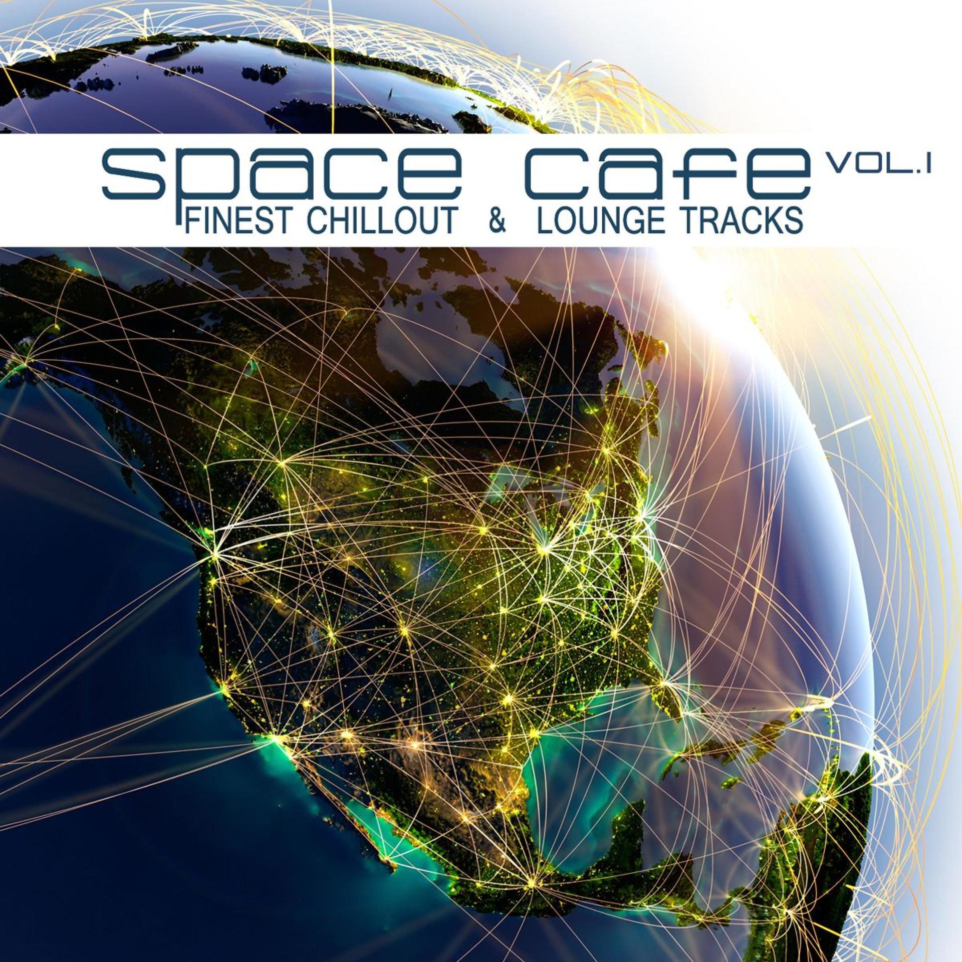 Постер альбома Space Cafe, Vol. I