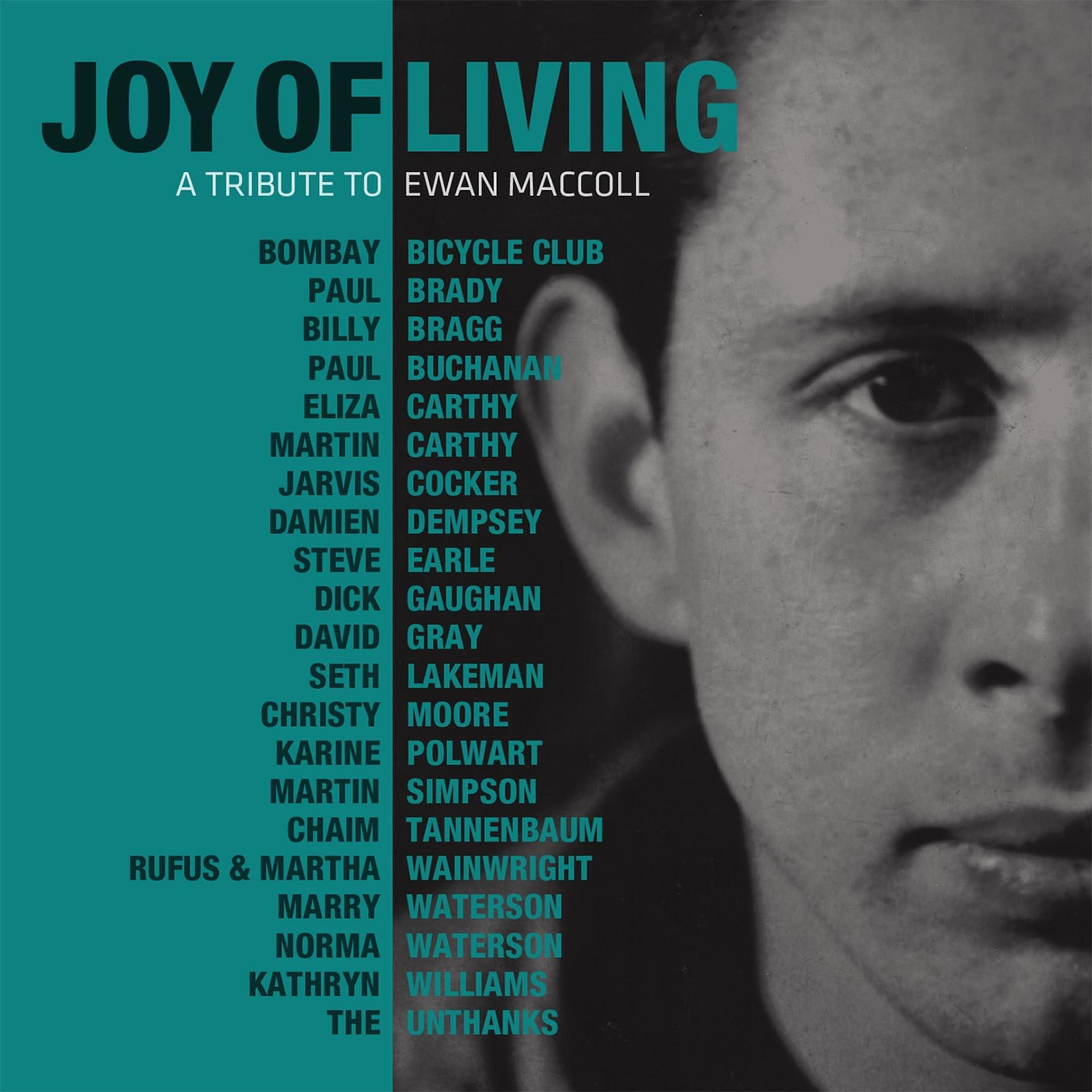Постер альбома Joy of Living – a Tribute to Ewan Maccoll