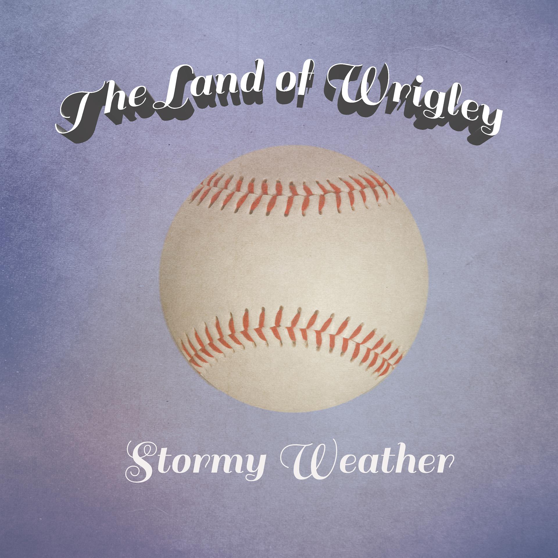 Постер альбома The Land of Wrigley