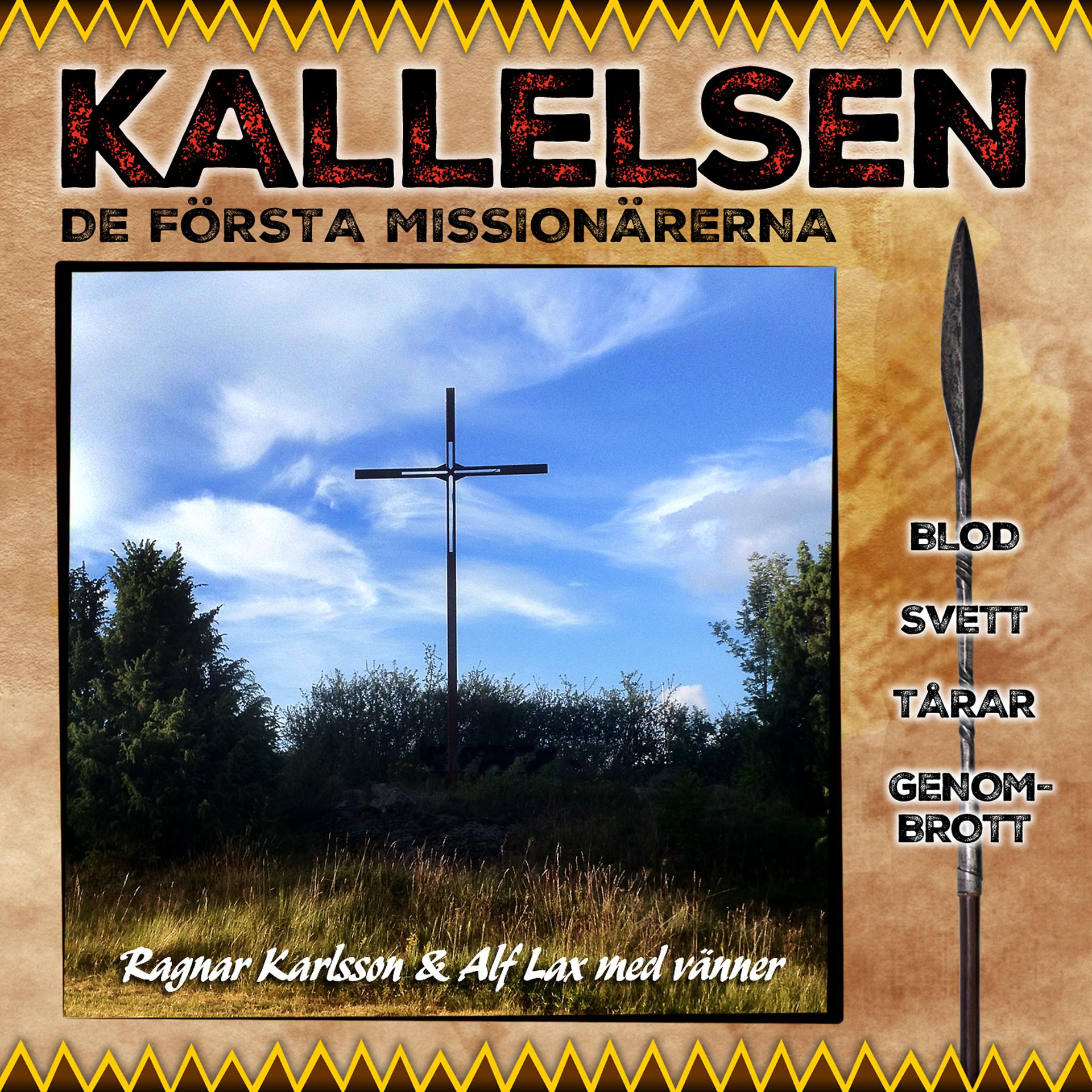 Постер альбома Kallelsen - De Första Missionärerna