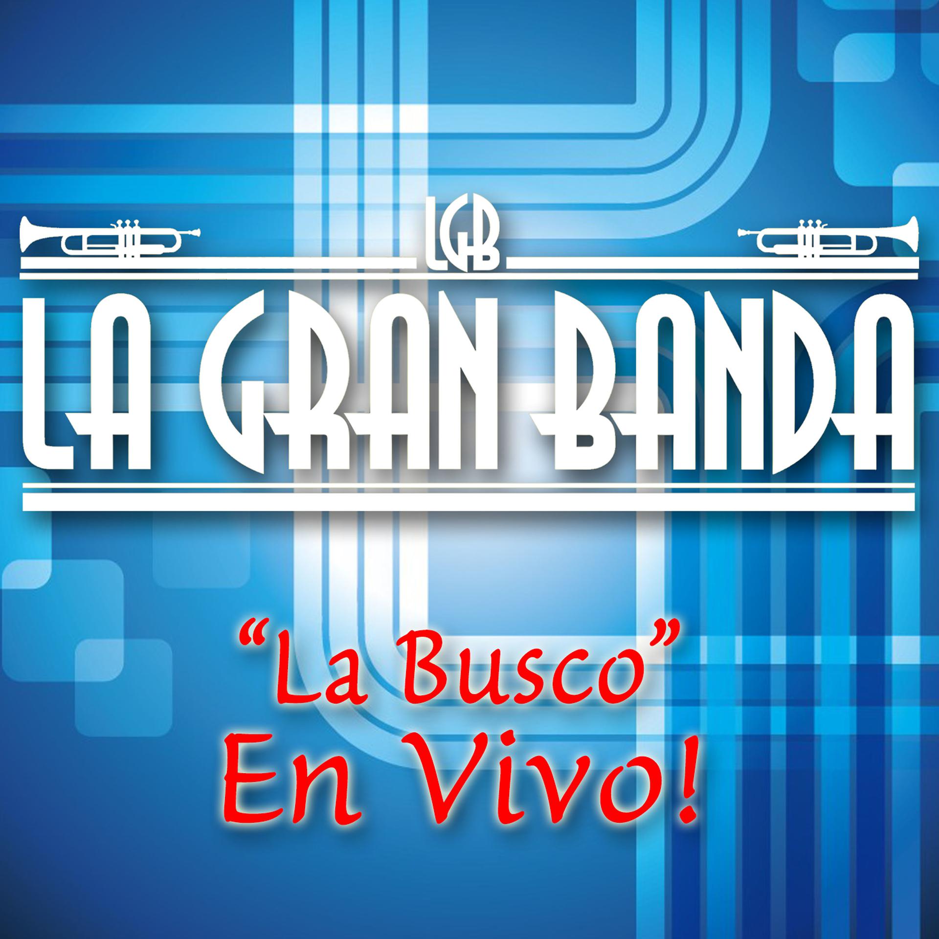 Постер альбома La Busco (En Vivo)