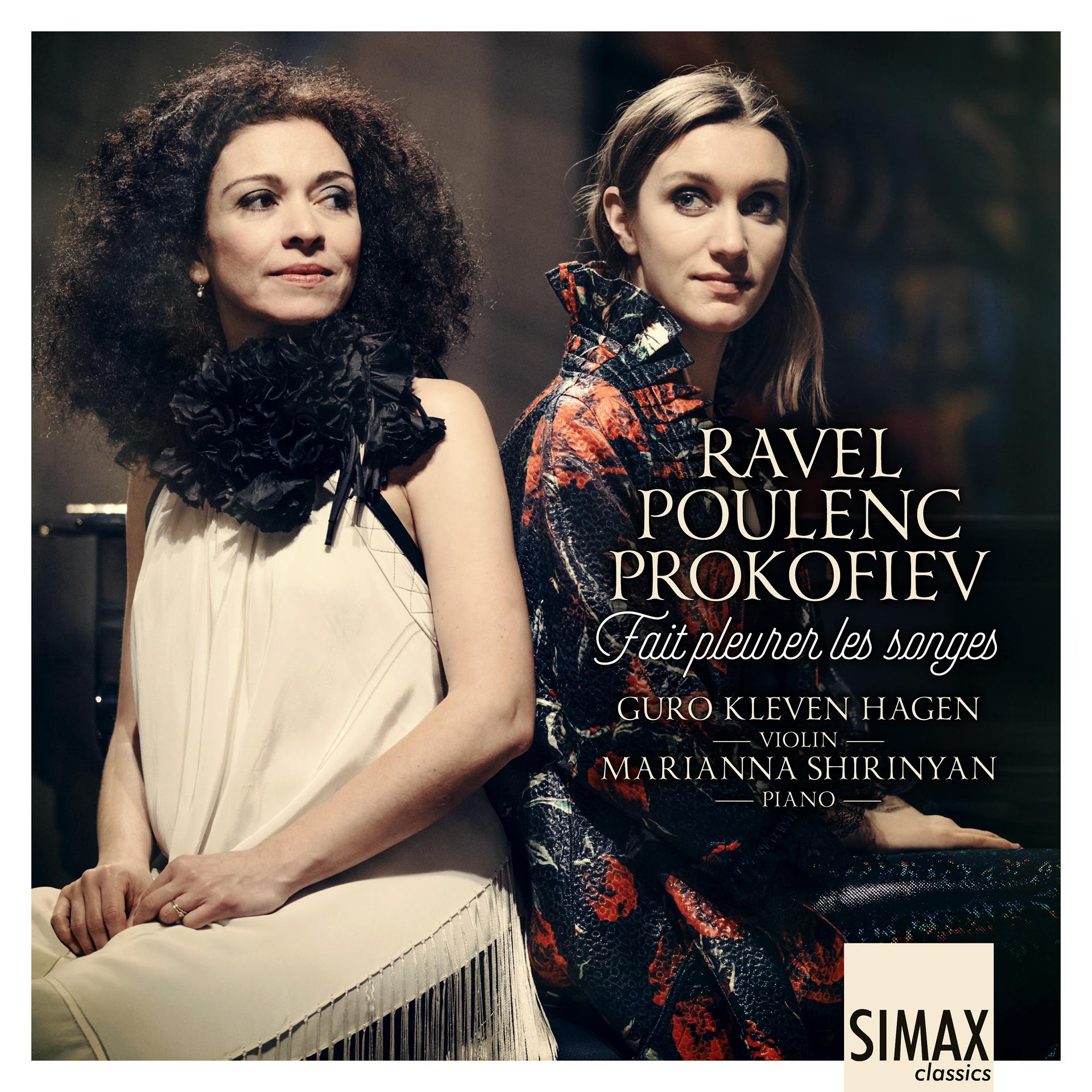 Постер альбома Fait Pleurer Les Songes – Ravel · Poulenc · Prokofiev Violin Sonatas