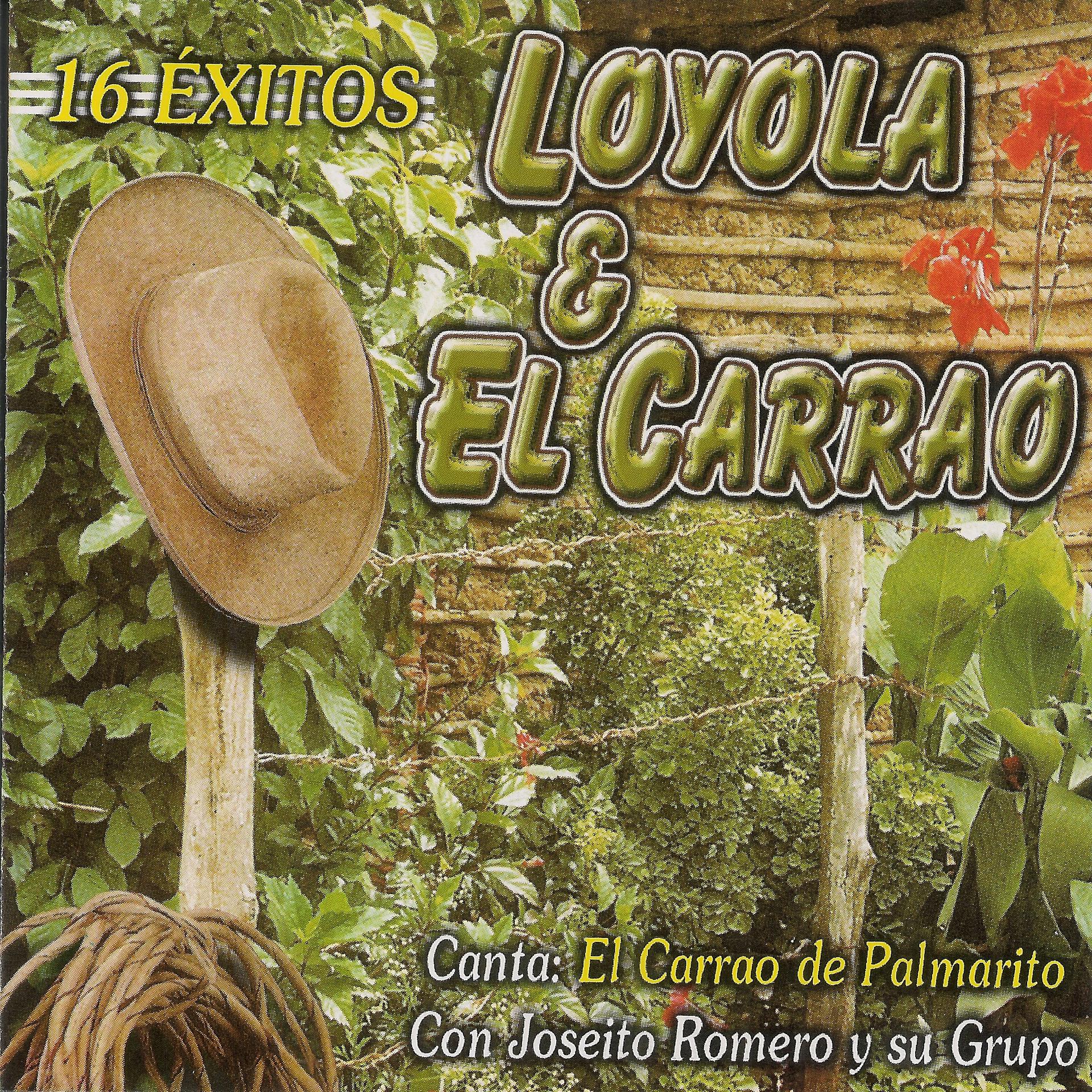 Постер альбома Loyola & El Carrao