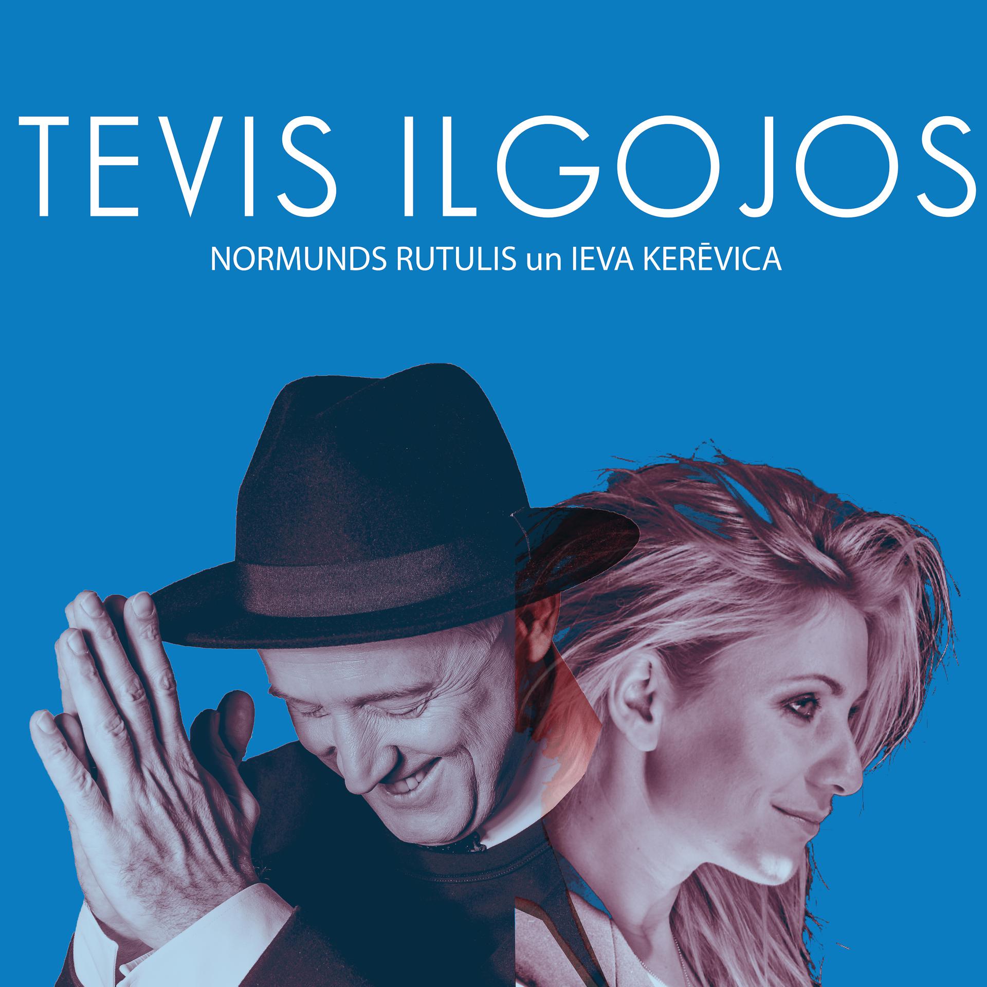 Постер альбома Tevis Ilgojos