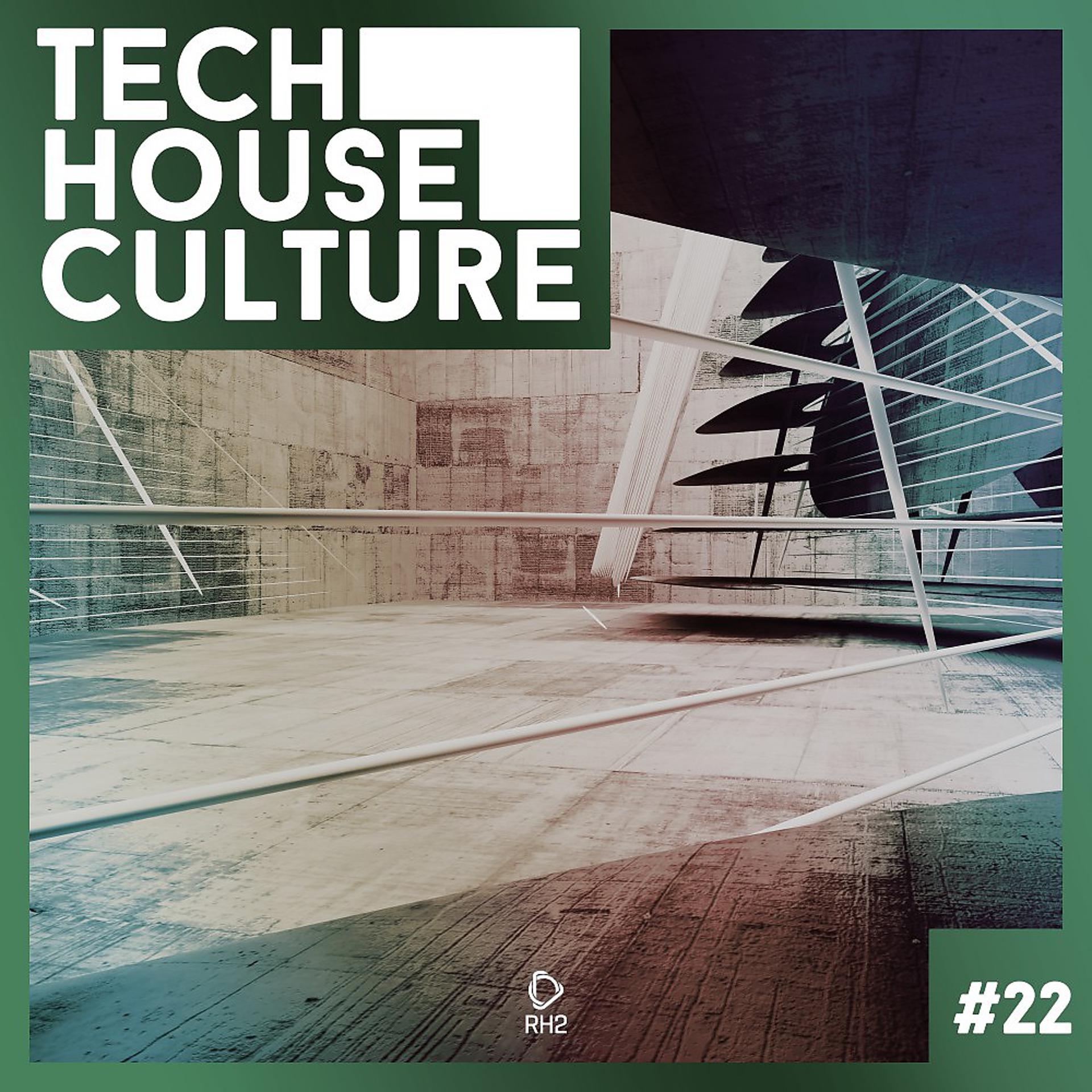 Постер альбома Tech House Culture #22