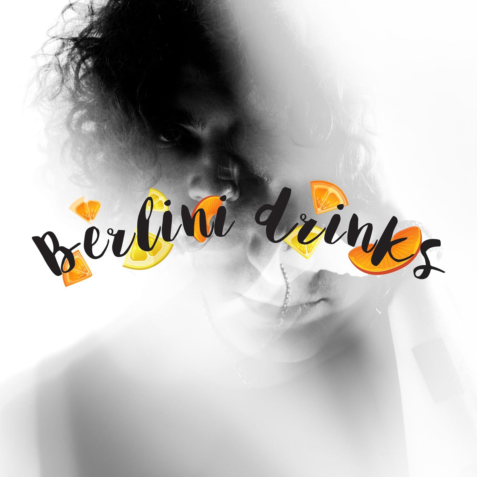 Постер альбома Berlini Drinks