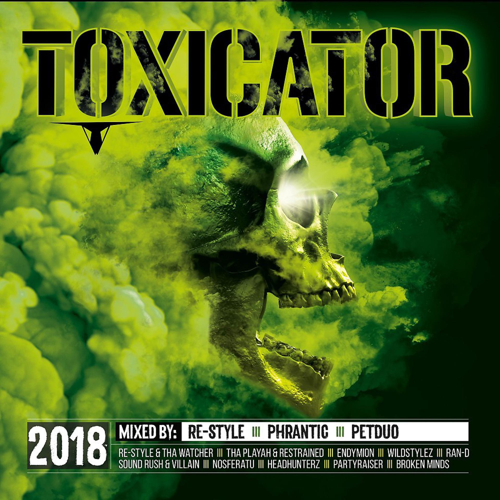 Постер альбома Toxicator 2018