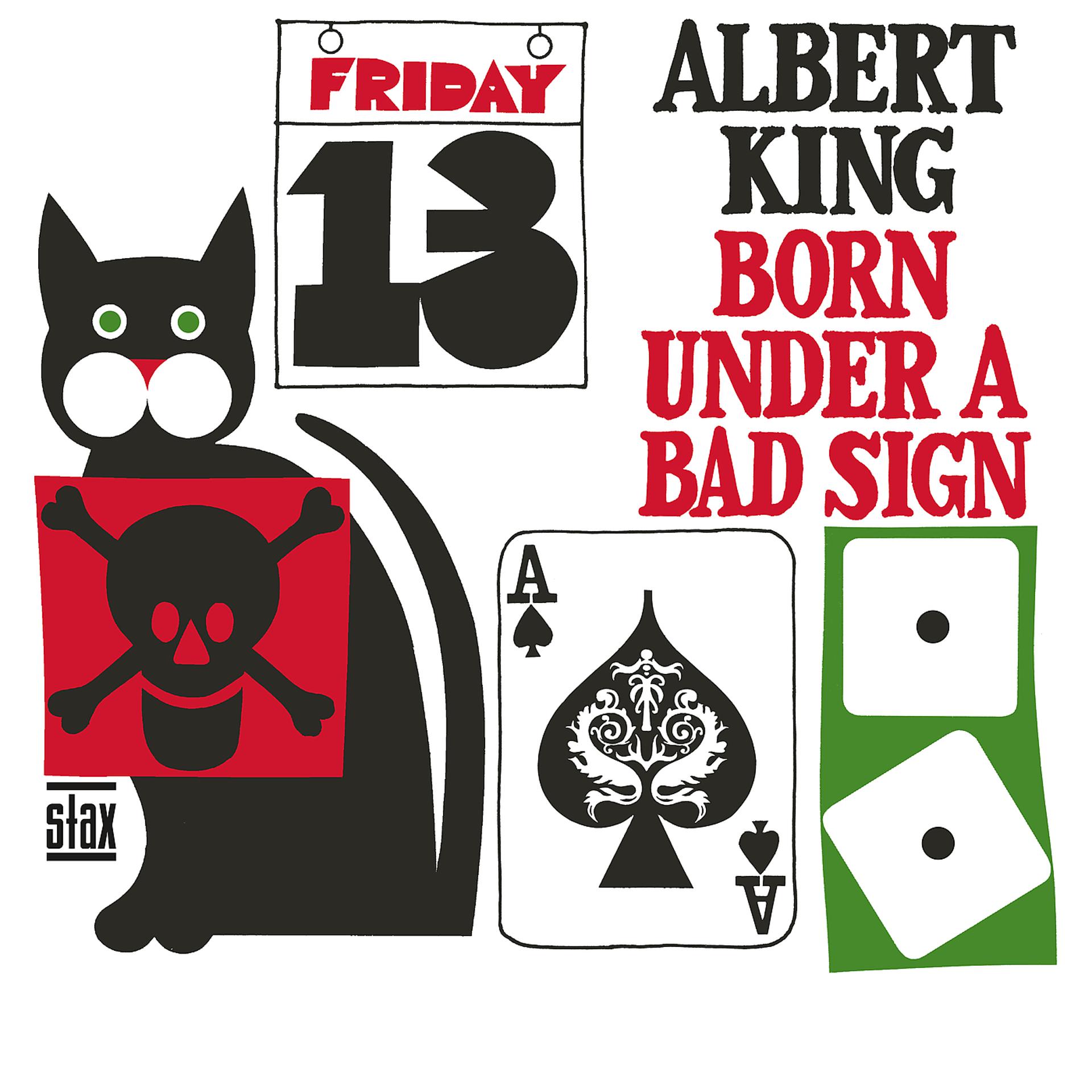 Постер альбома Born Under A Bad Sign