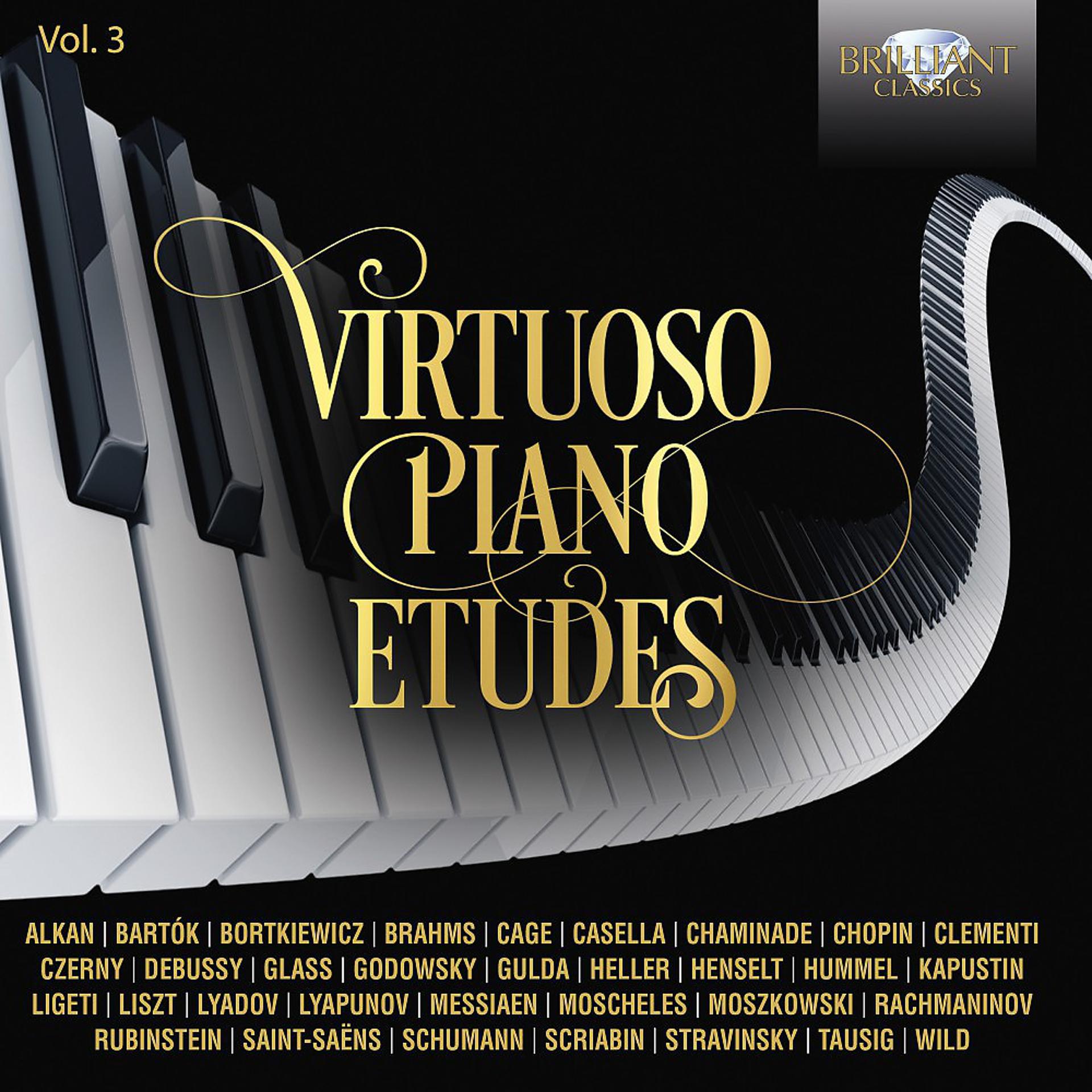 Постер альбома Virtuoso Piano Etudes, Vol. 3