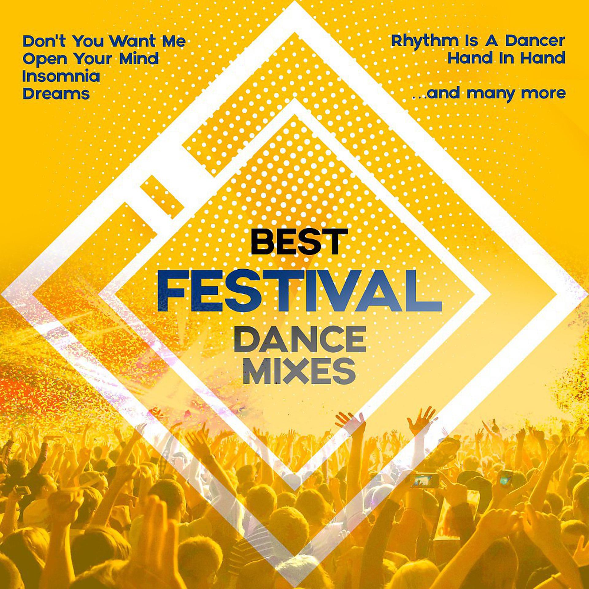 Постер альбома Best Festival Dance Mixes