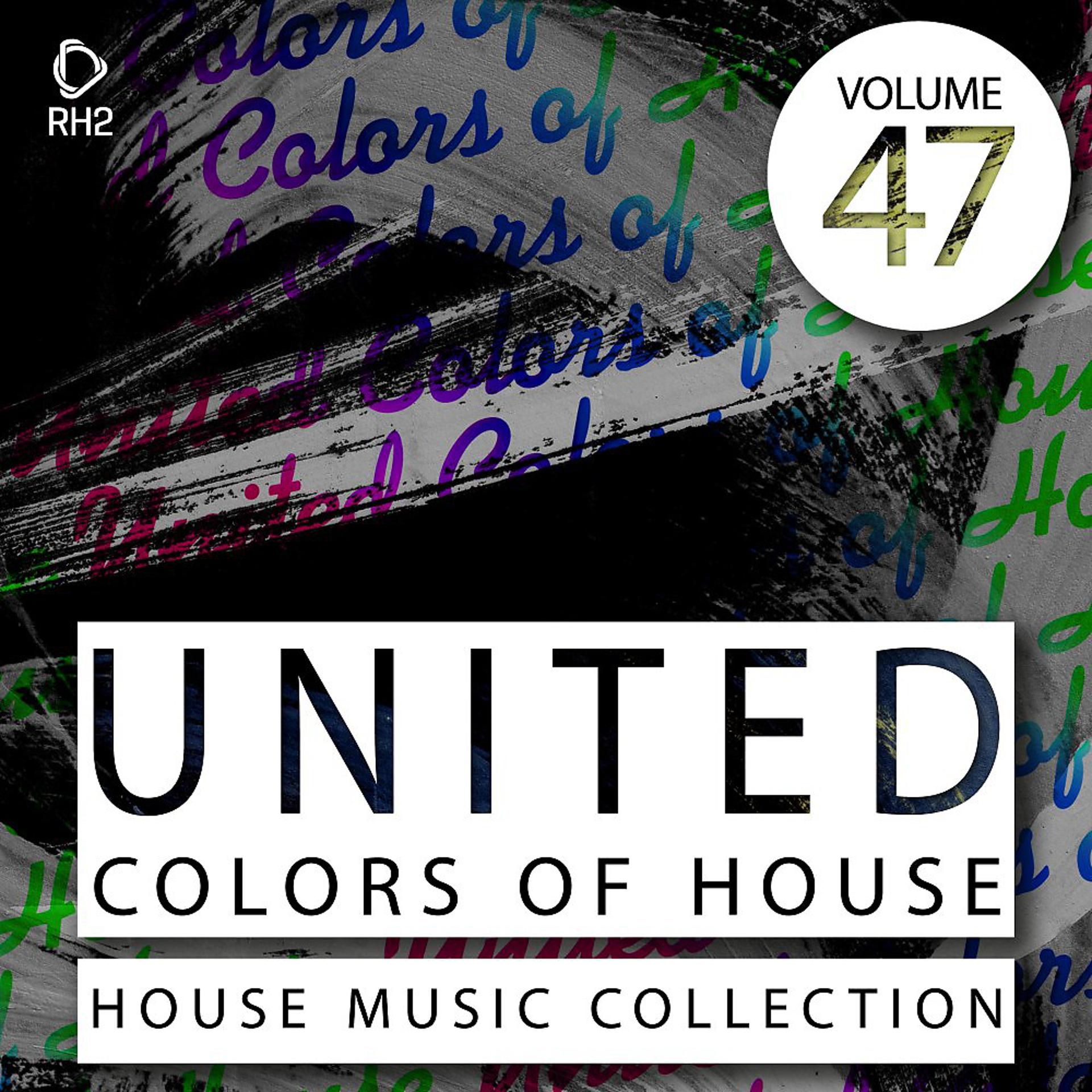 Постер альбома United Colors of House, Vol. 47