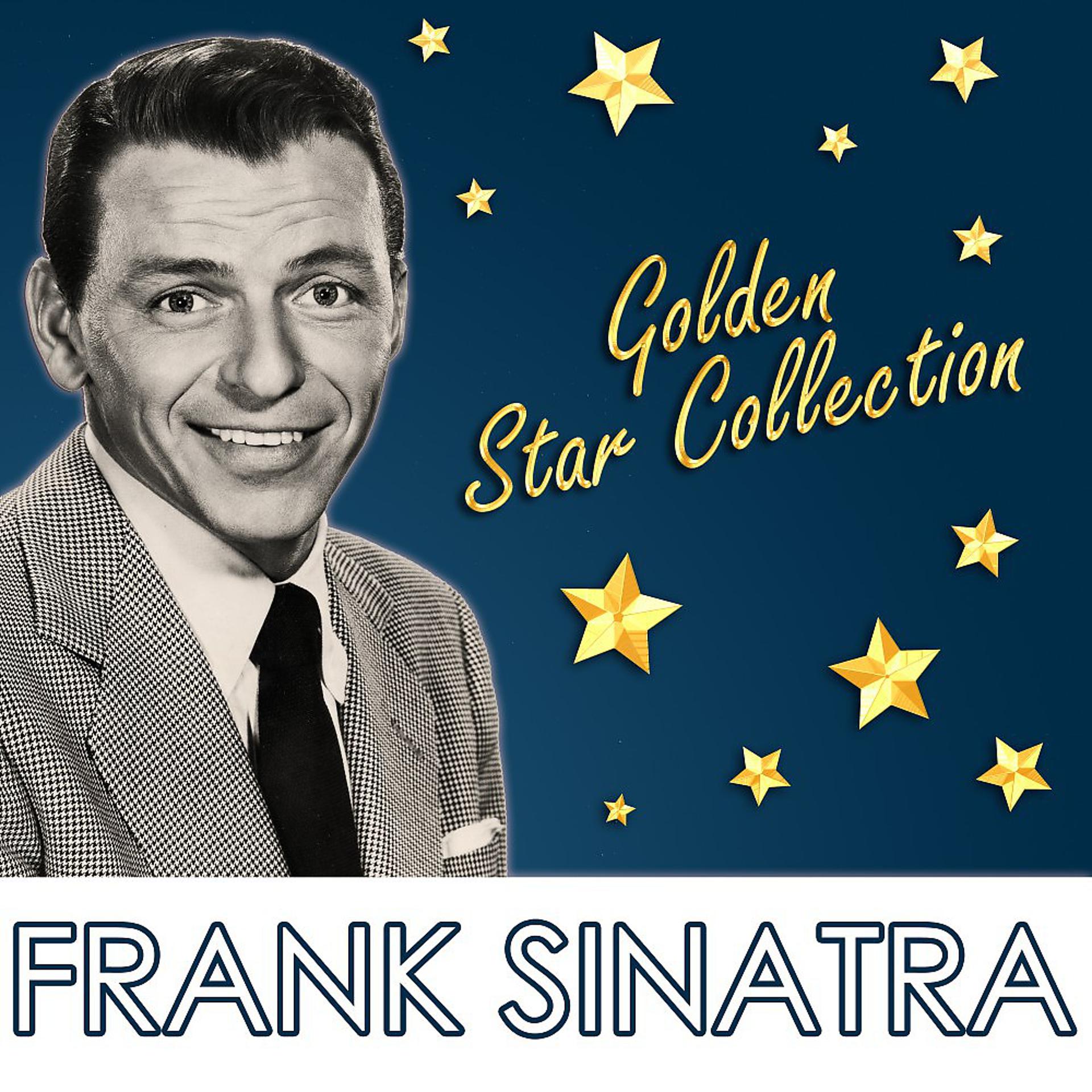 Фрэнк Синатра альбомы. Frank Sinatra Gold collection. Фрэнк Синатра слушать. Frank Sinatra - i Love you.