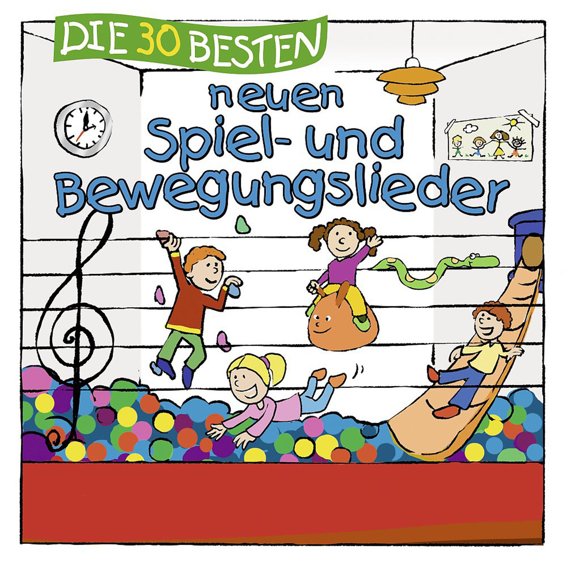 Постер альбома Die 30 besten neuen Spiel- Und Bewegungslieder