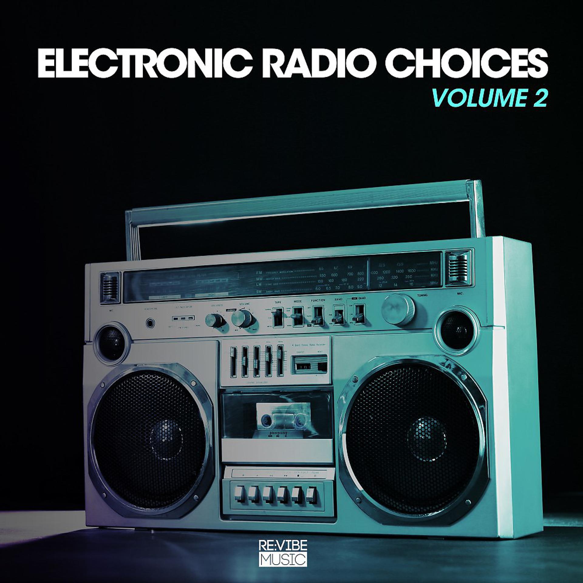 Постер альбома Electronic Radio Choices, Vol. 2