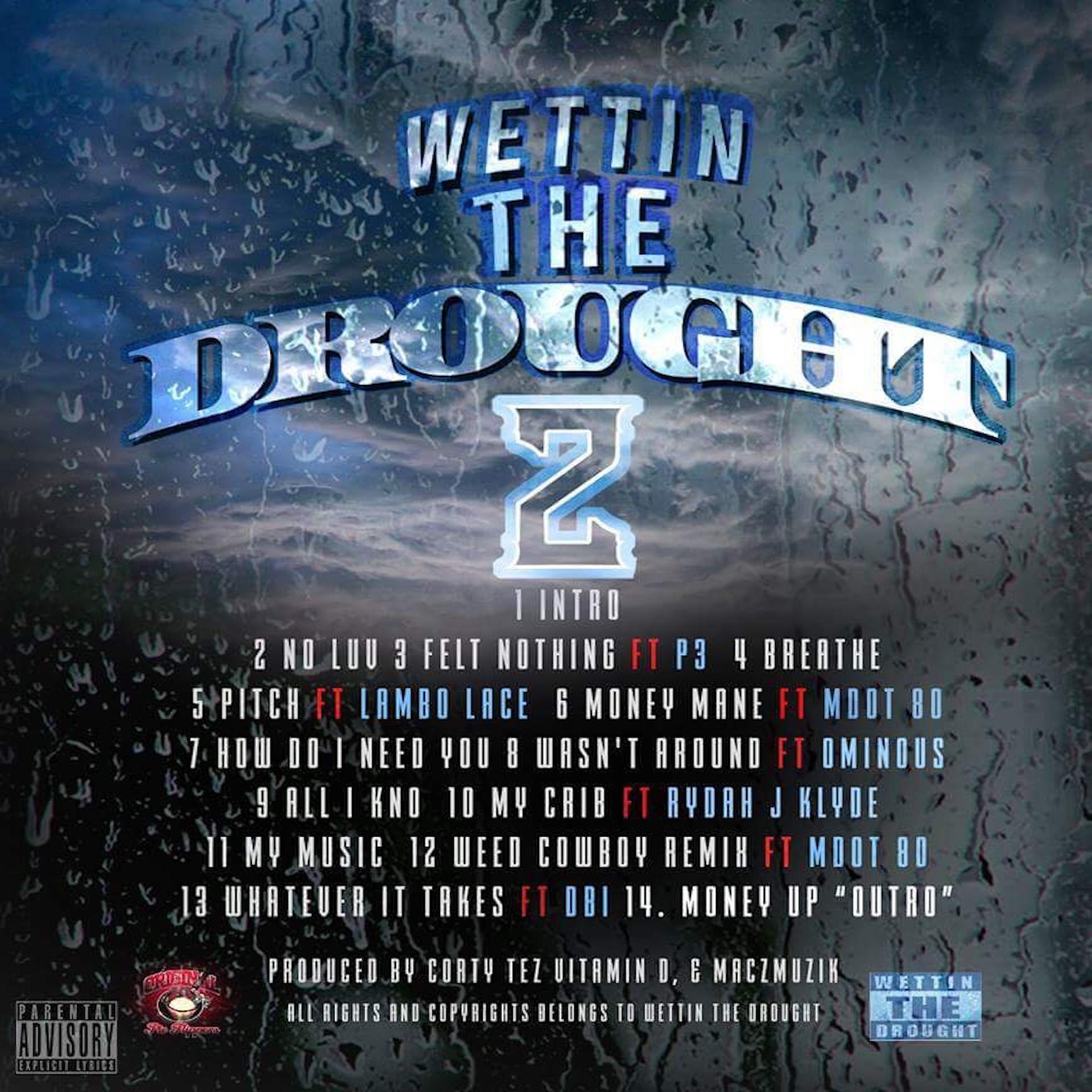Постер альбома Wettin the Drought 2