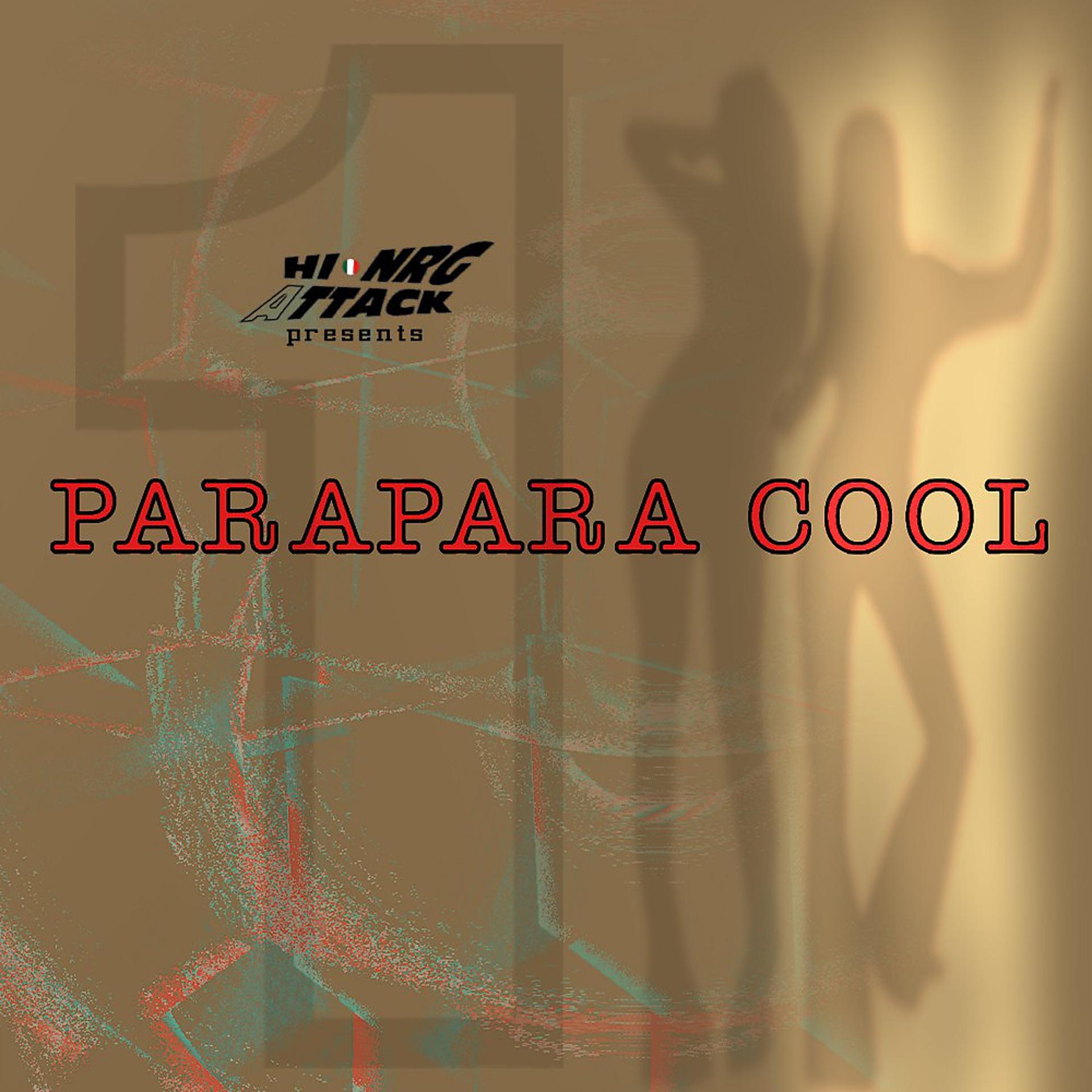 Постер альбома Parapara Cool, Vol. 1