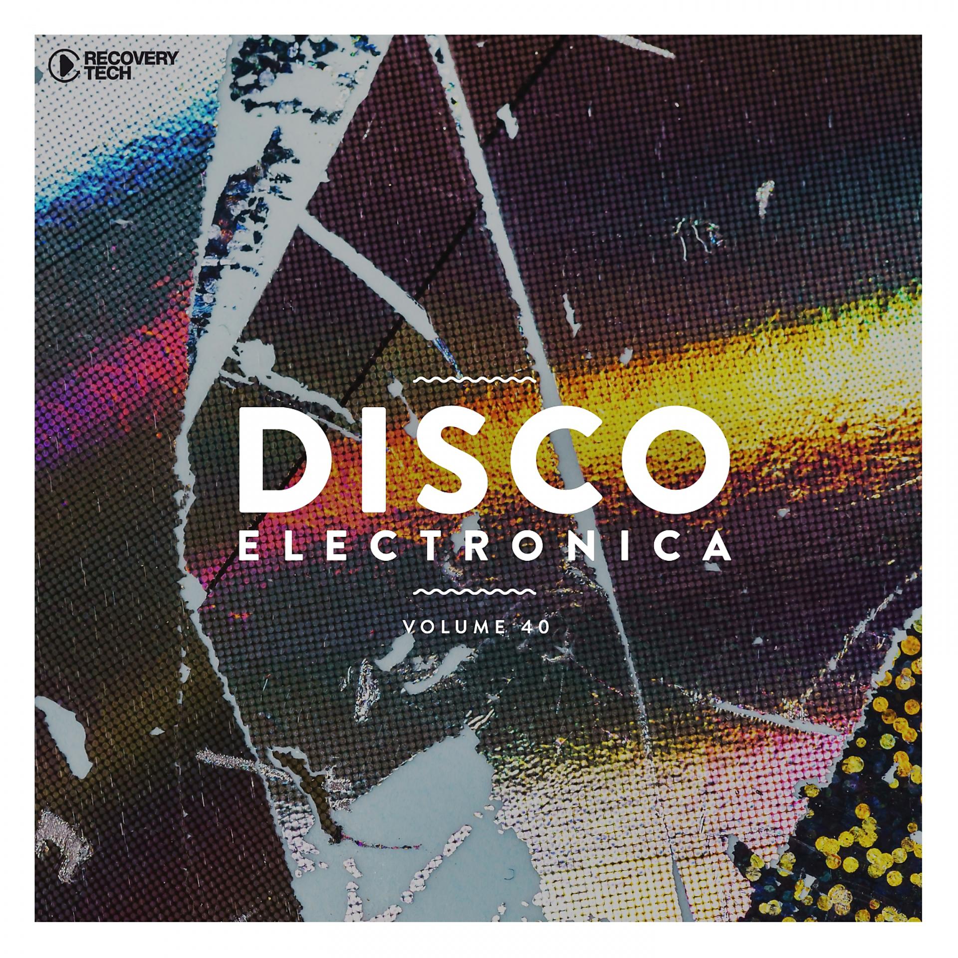 Постер альбома Disco Electronica, Vol. 40