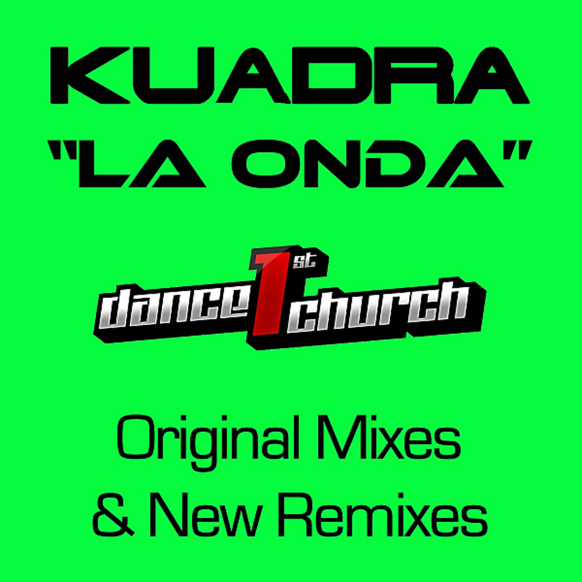 Постер альбома La Onda (Original Mixes & New Remixes)