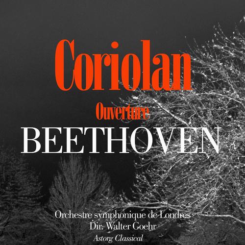 Постер альбома Beethoven : Coriolan, ouverture